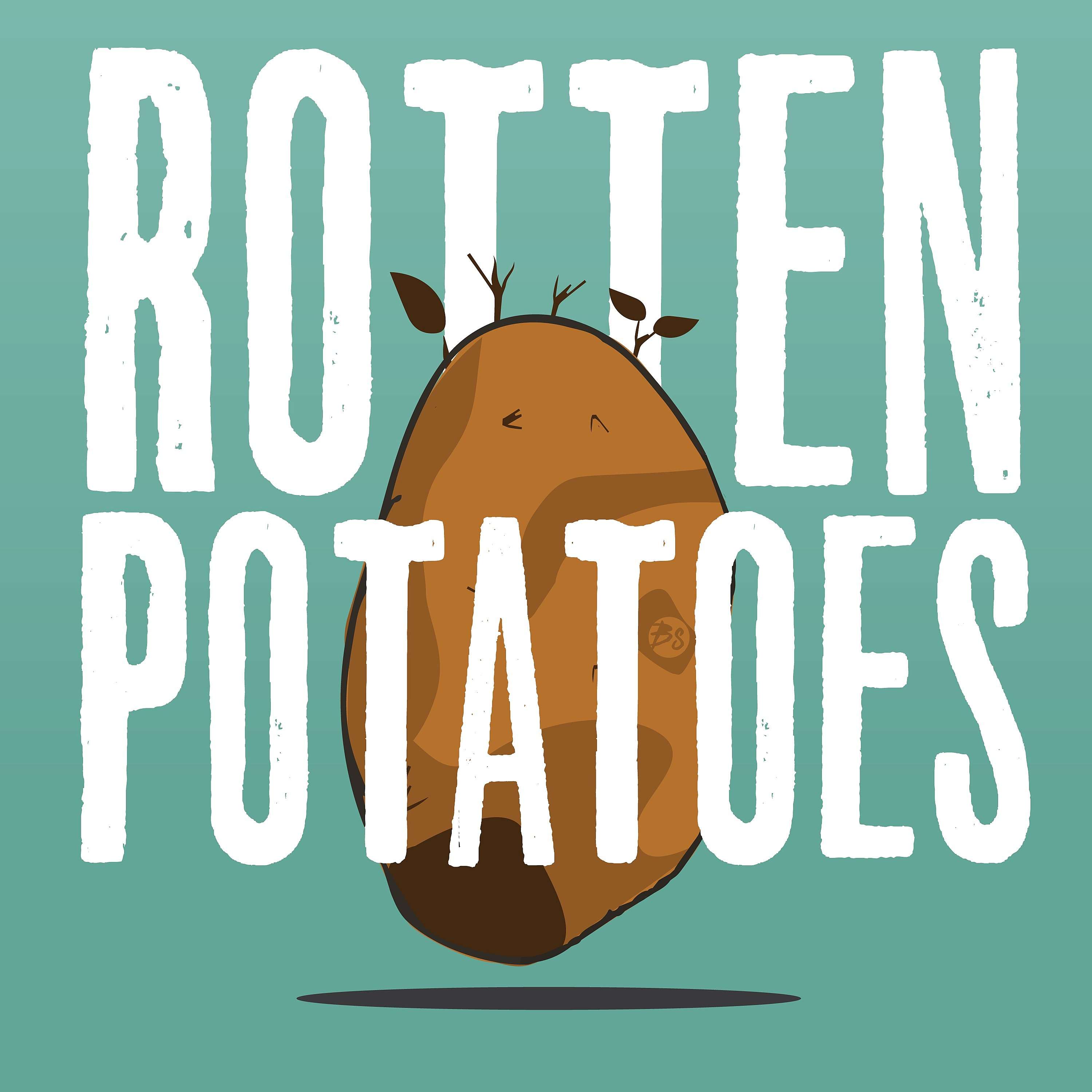 Rotten Potatoes 