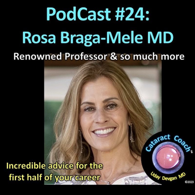 ⁣CataractCoach PodCast 24: Rosa Braga-Mele MD