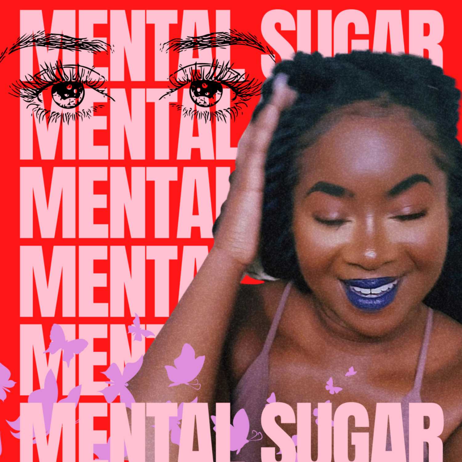 Mental Sugar 