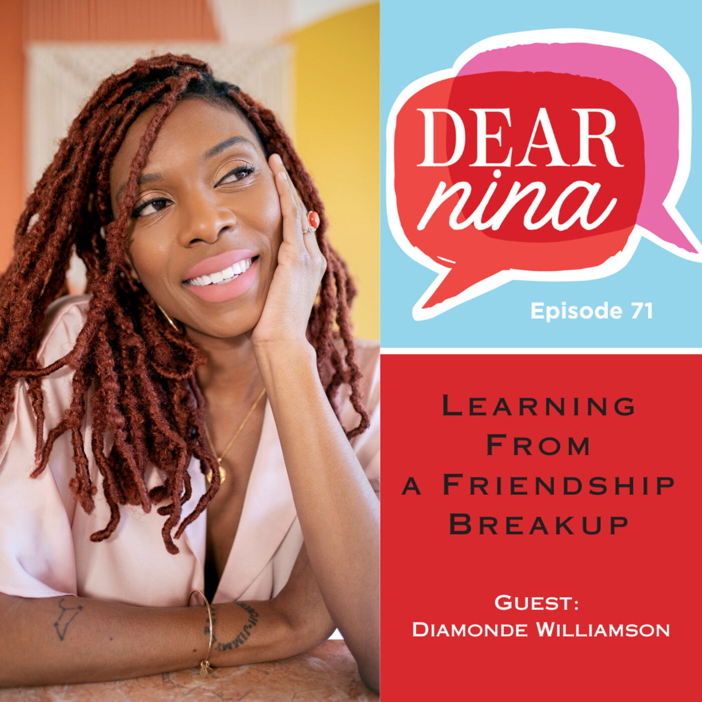 Learning From a Friendship Breakup: Diamonde Williamson