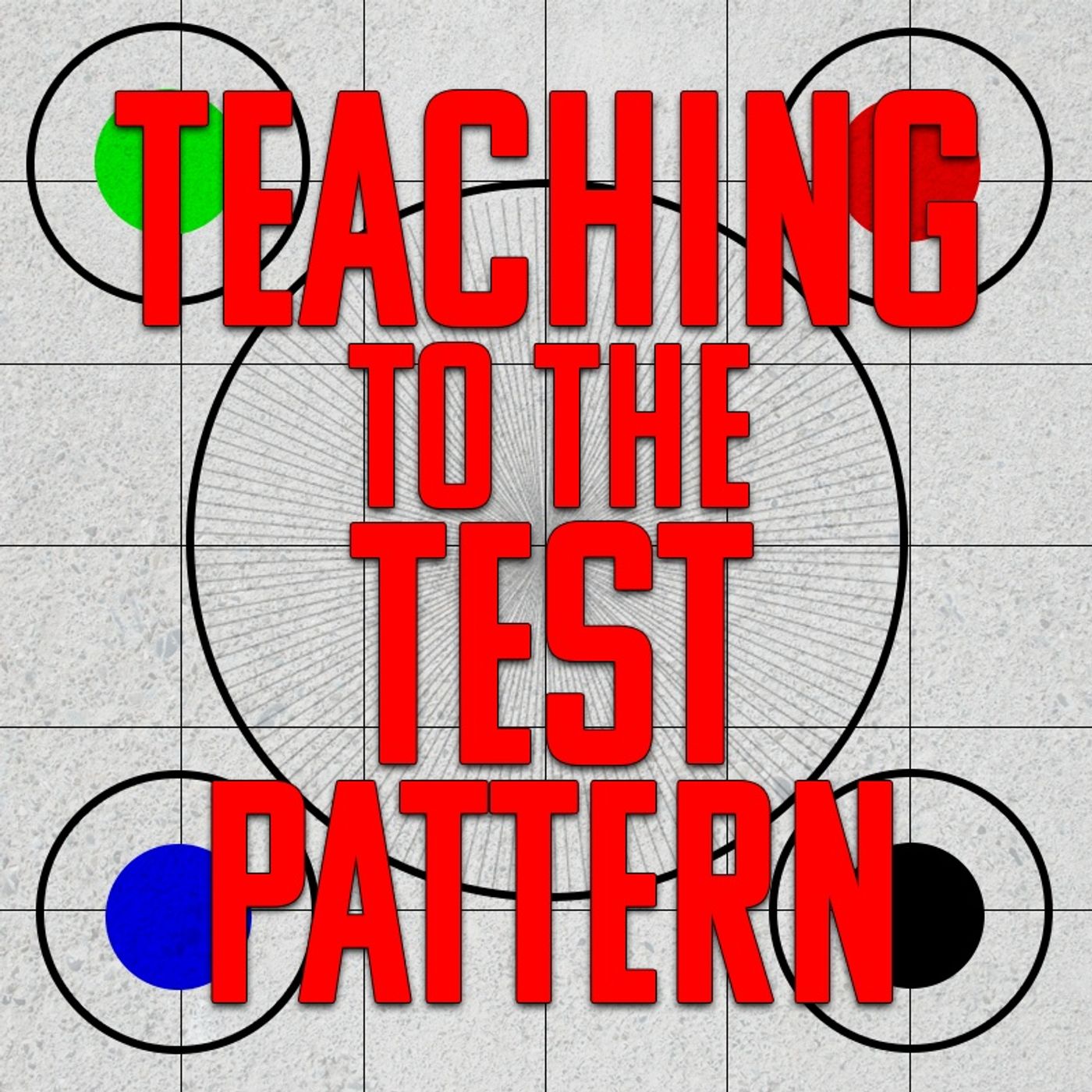 Teaching To The Test Pattern 