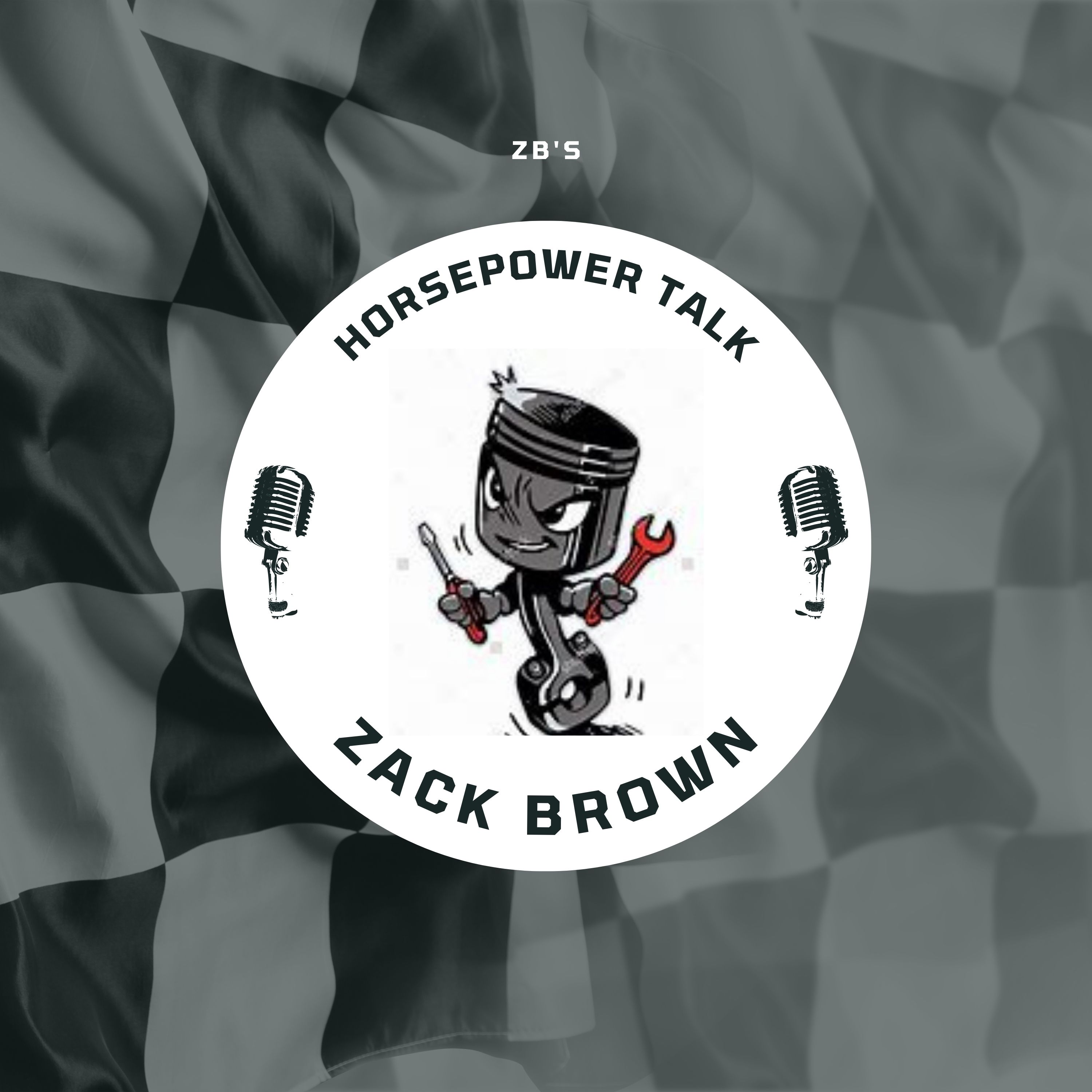 ZB’s Horsepower Talk 