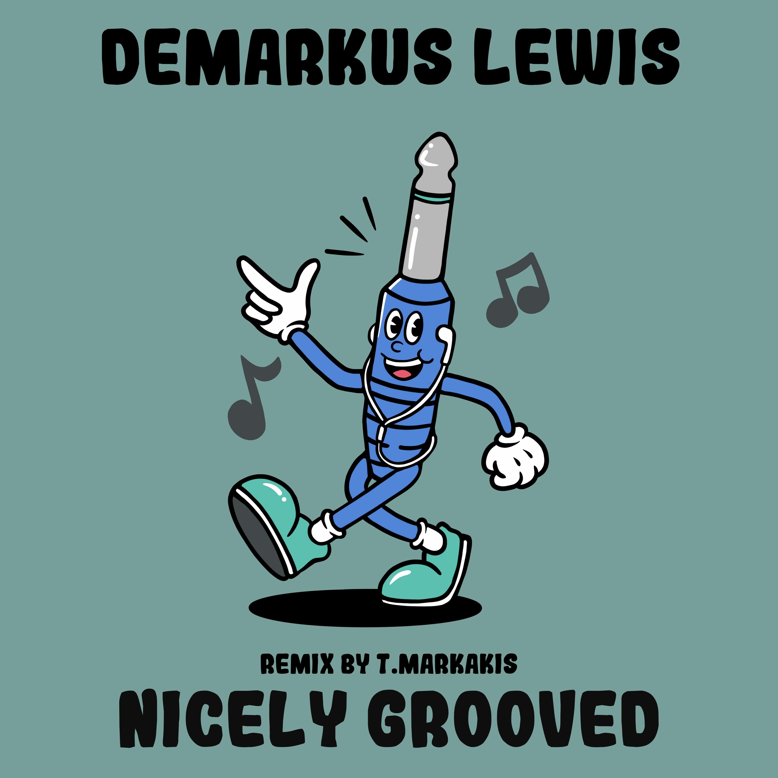 PREMIERE: Demarkus Lewis - Nicely Grooved (T.Markakis Remix)[Monophony]