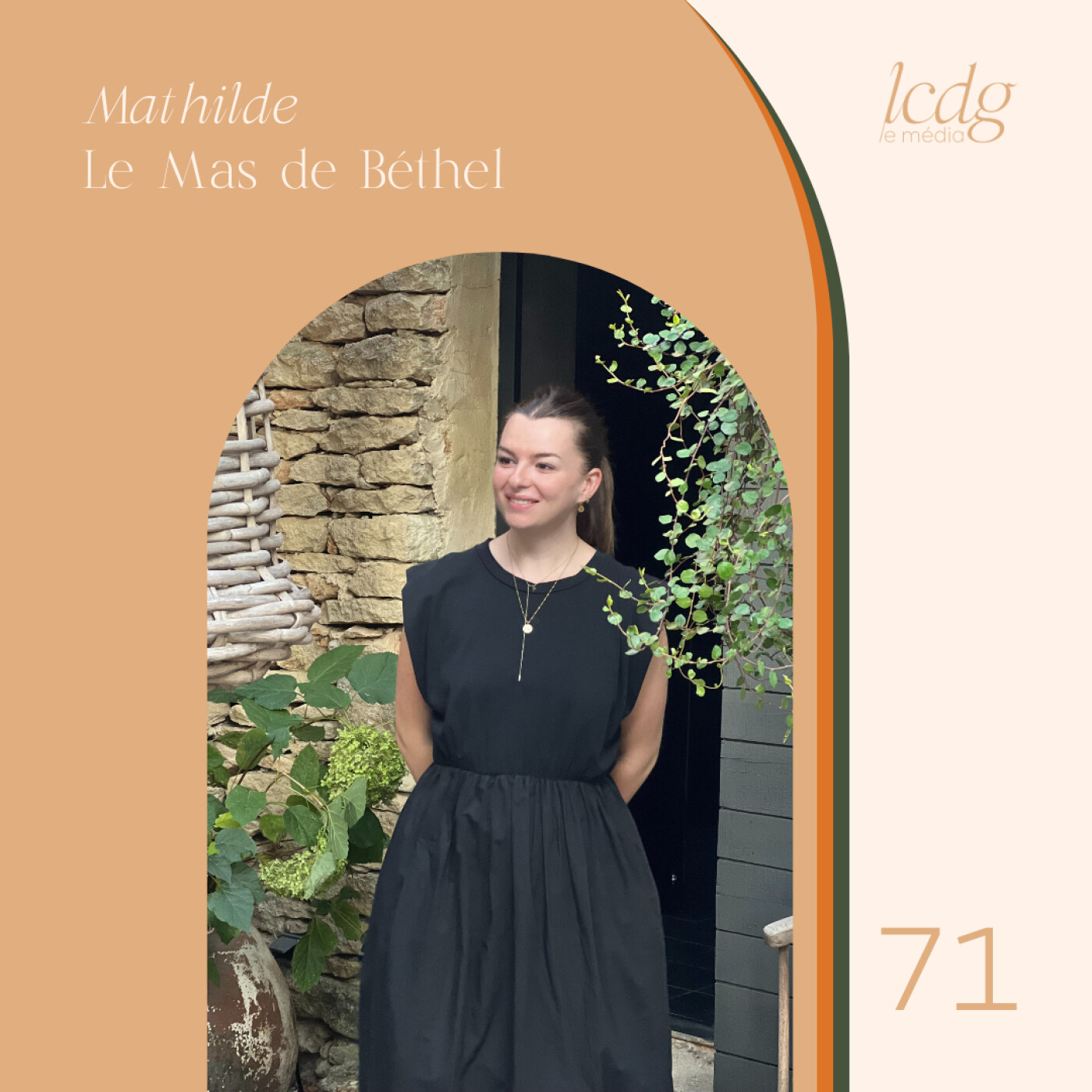 ⁣#71 - Rencontre avec Mathilde du Mas de Béthel