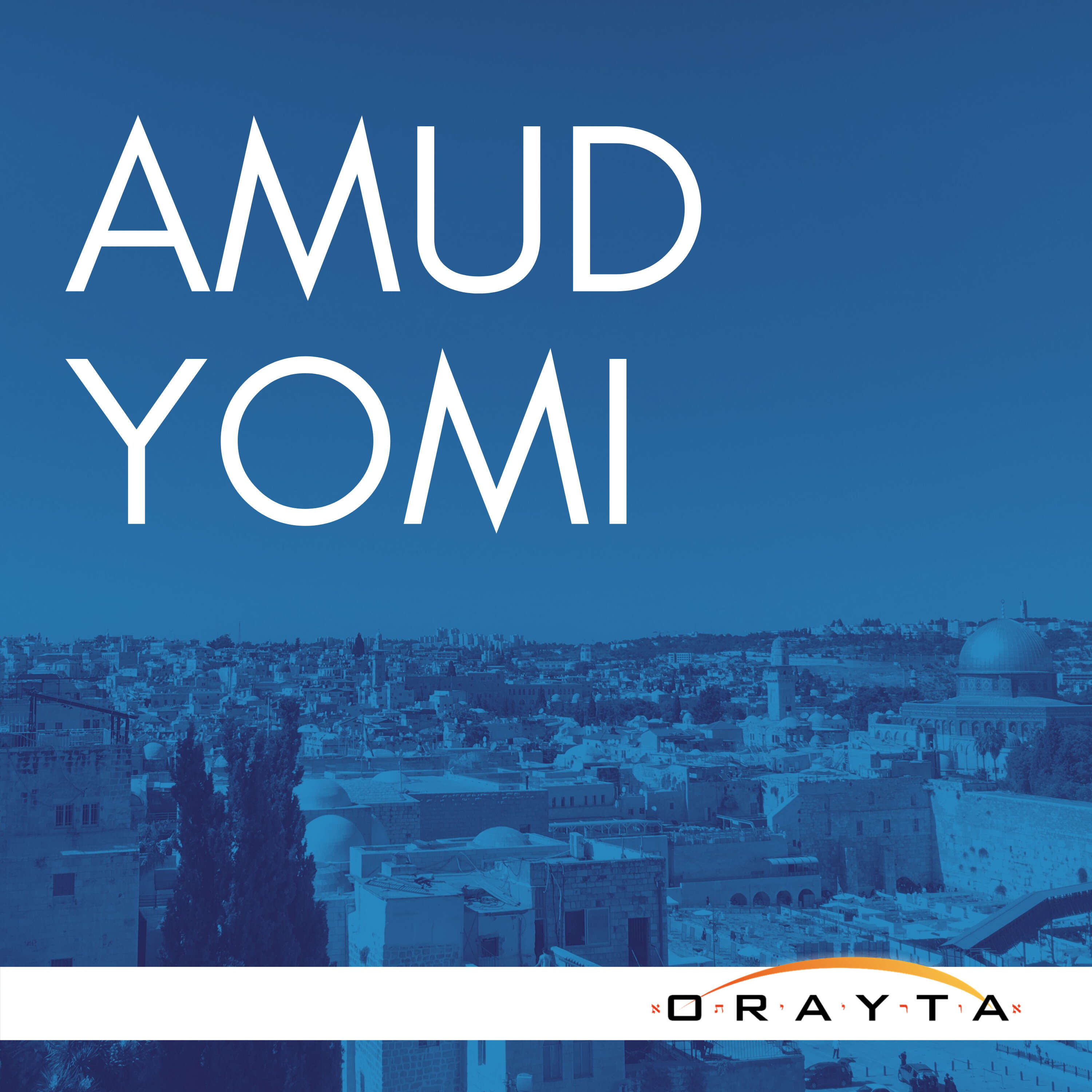 Yeshivat Orayta Amud Yomi 