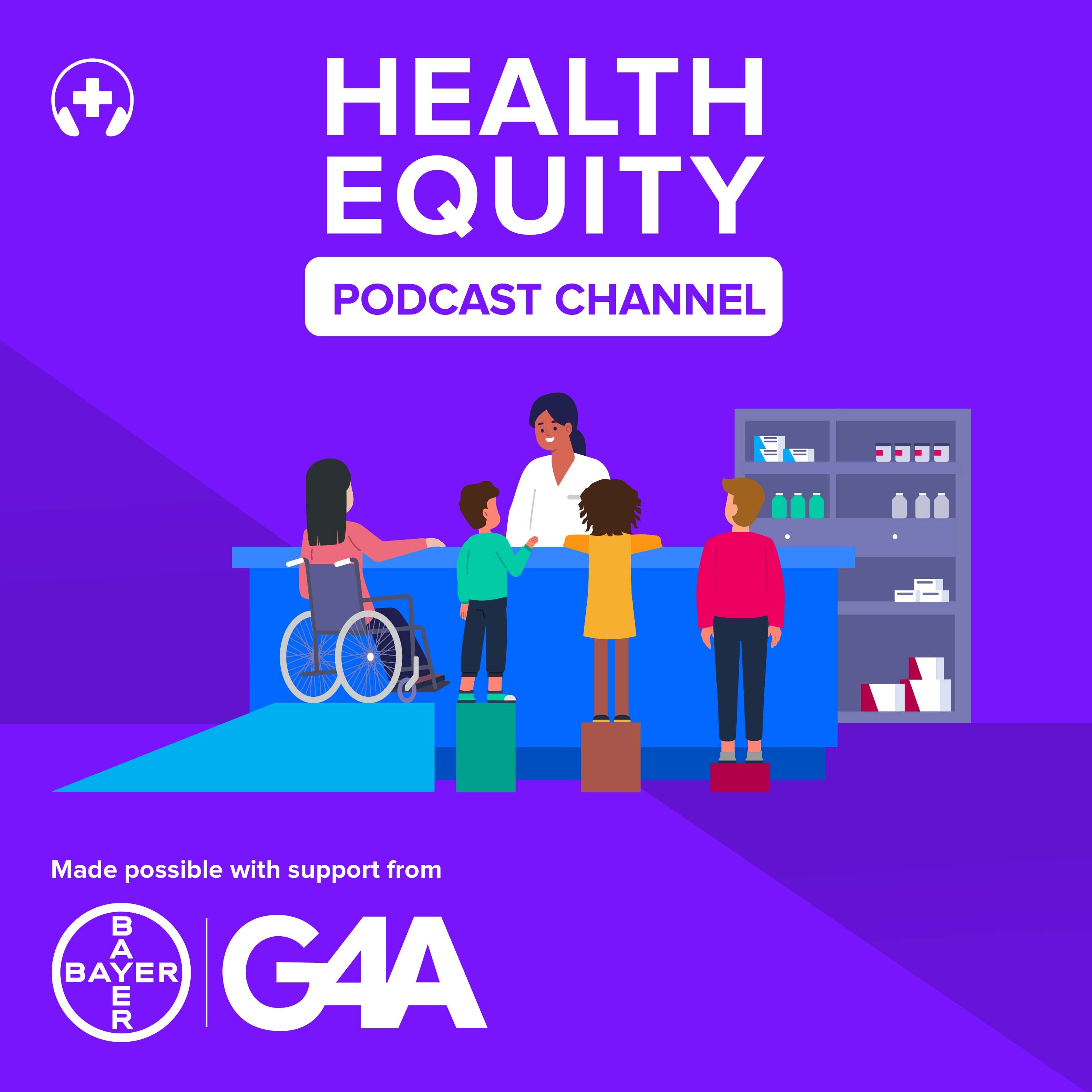 Health Equity Podcast Channel 