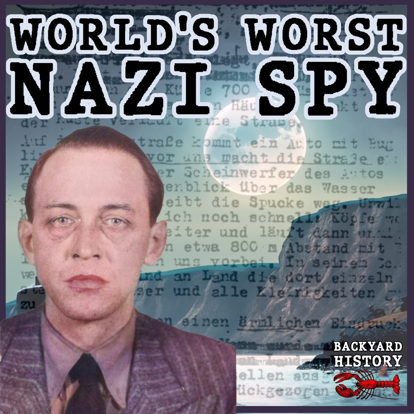 ⁣The World’s Worst Nazi Spy