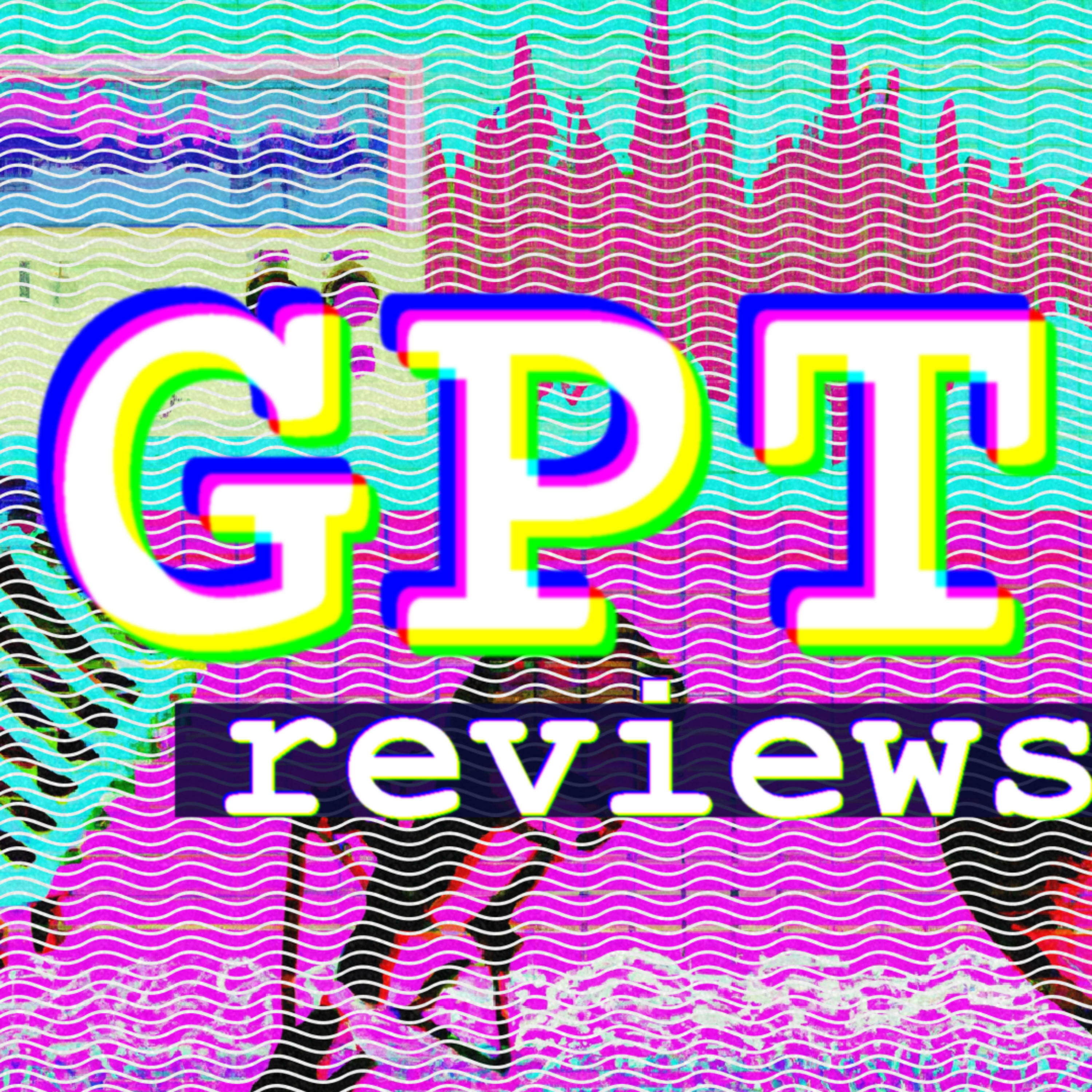 GPT Reviews 