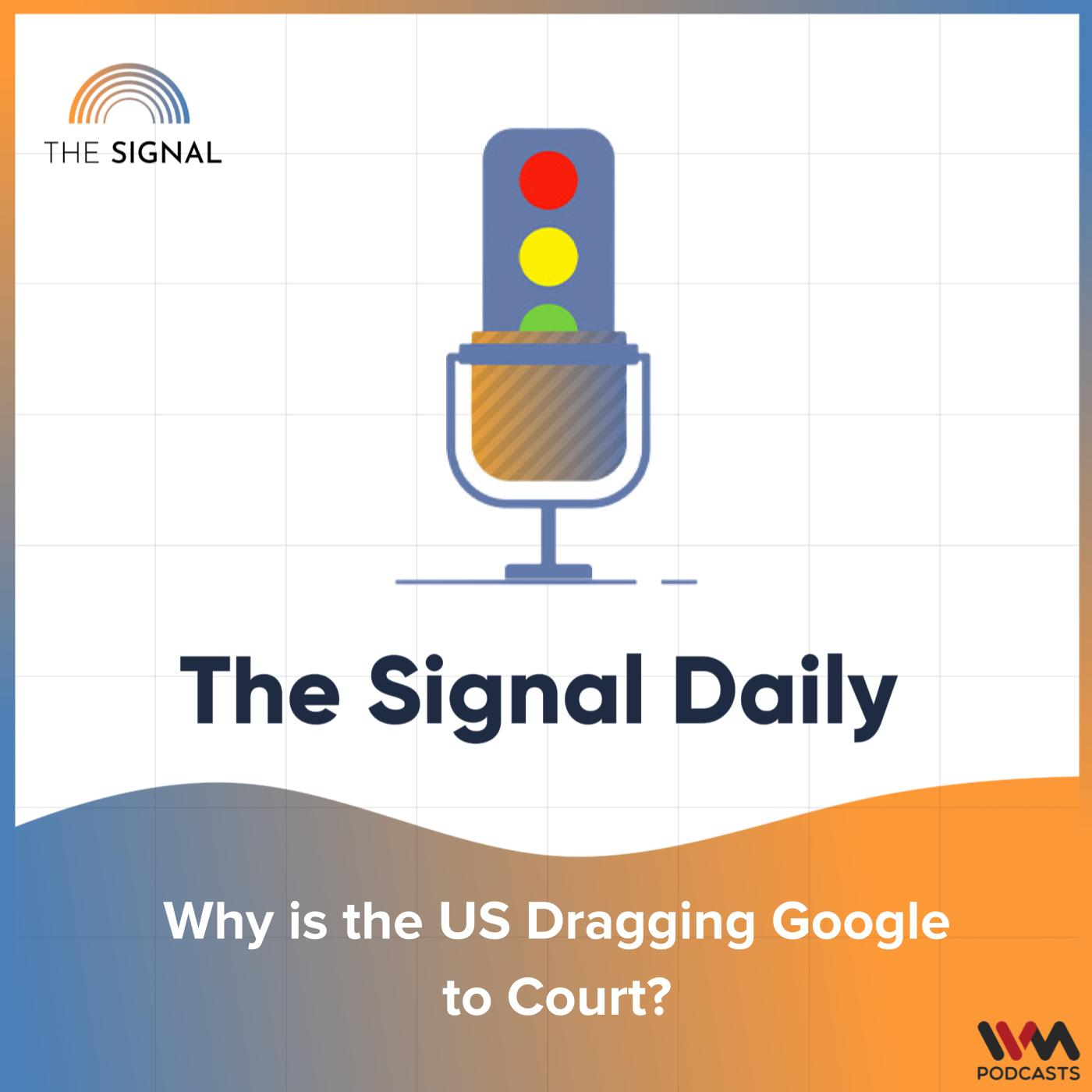 Why is the US Dragging Google to Court?