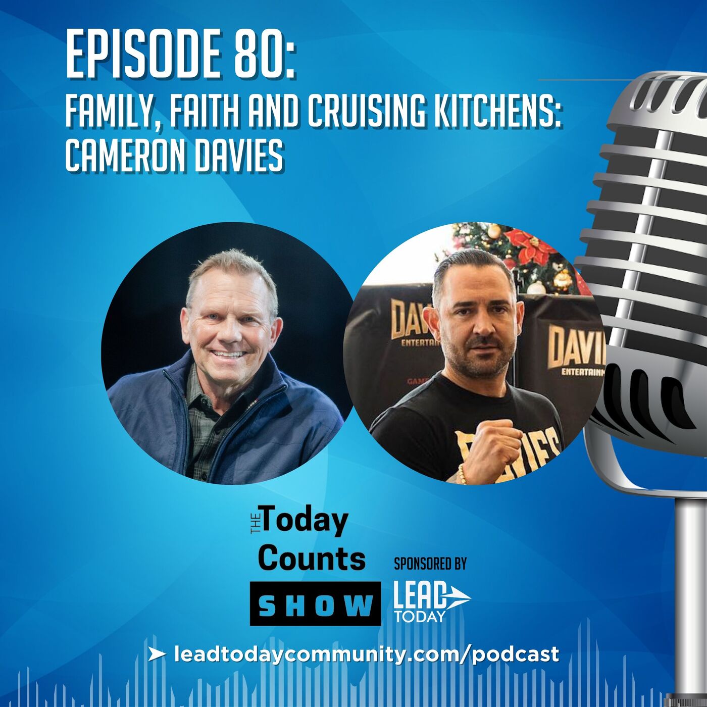 Ep. 80 - Family, Faith and Cruising Kitchens: Cameron Davies