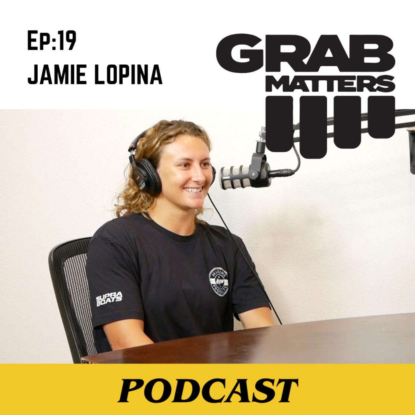 Jamie Lopina | The Grab Matters Podcast - Episode 19