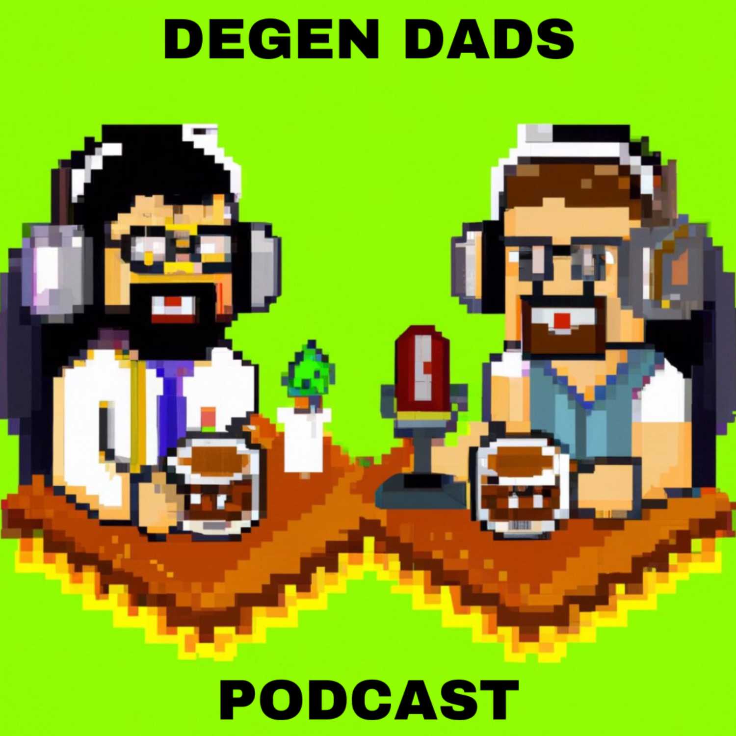 Degen Dads 