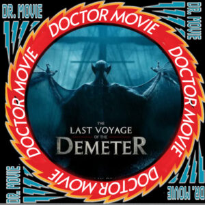 ⁣Doctor Movie: Episode 237: The Last Voyage Of The Demeter