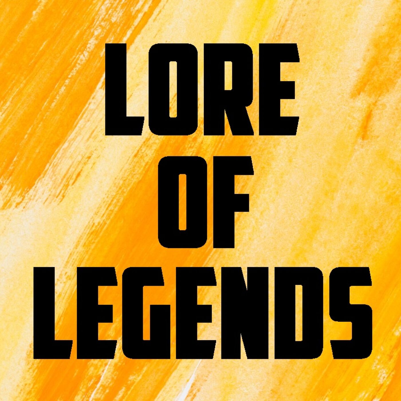 Lore Of Legends 