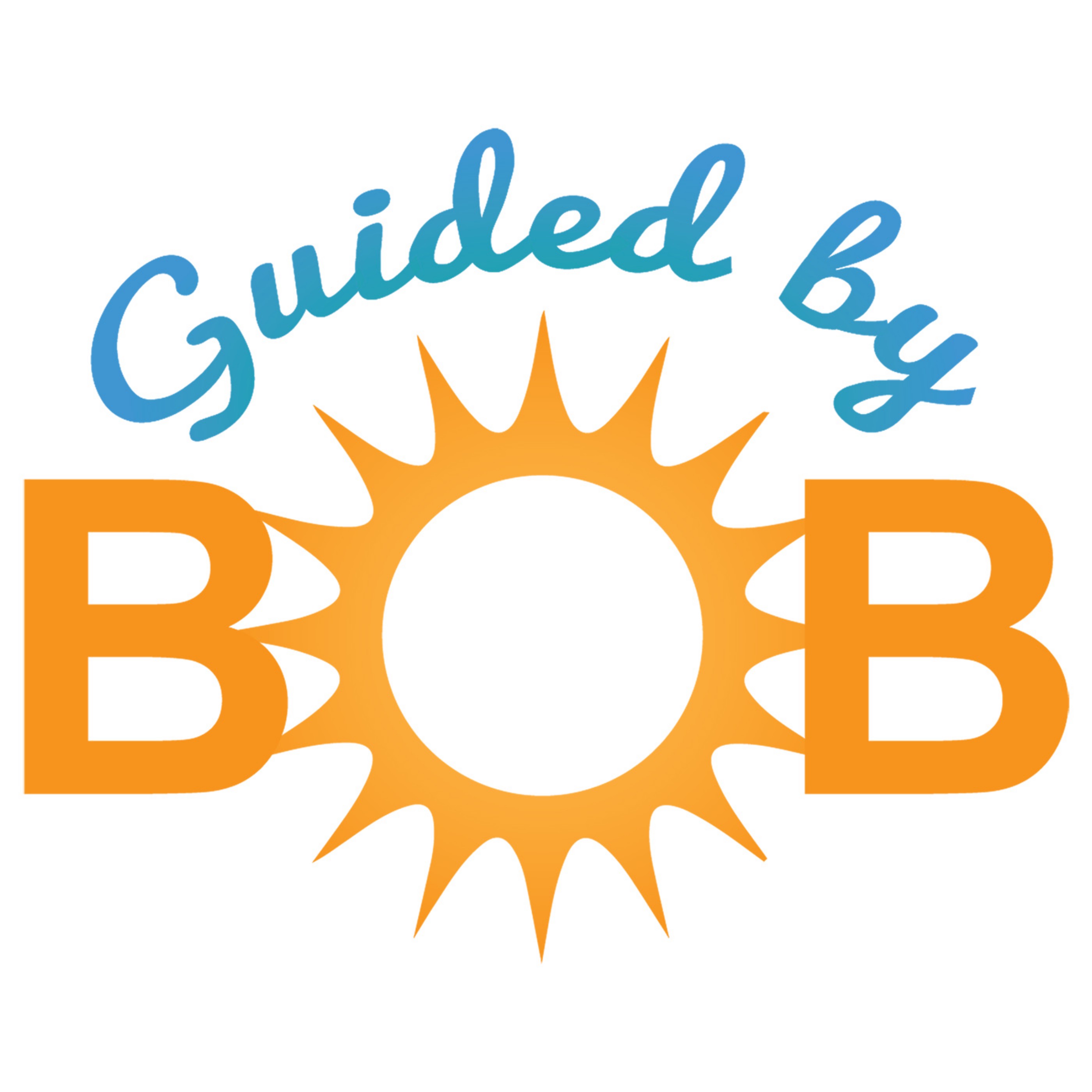 Guided by Bob 