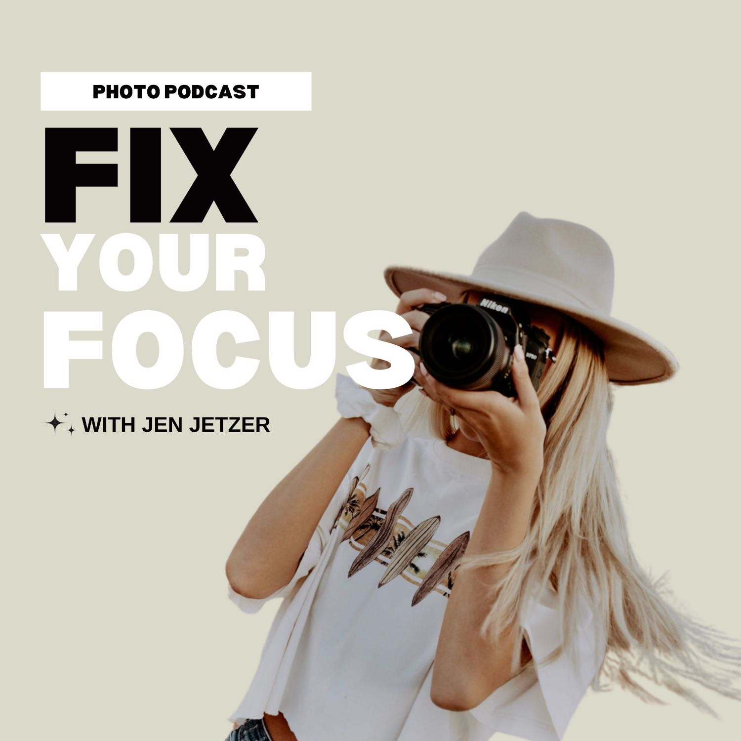 Fix Your Focus - Photography Podcast 