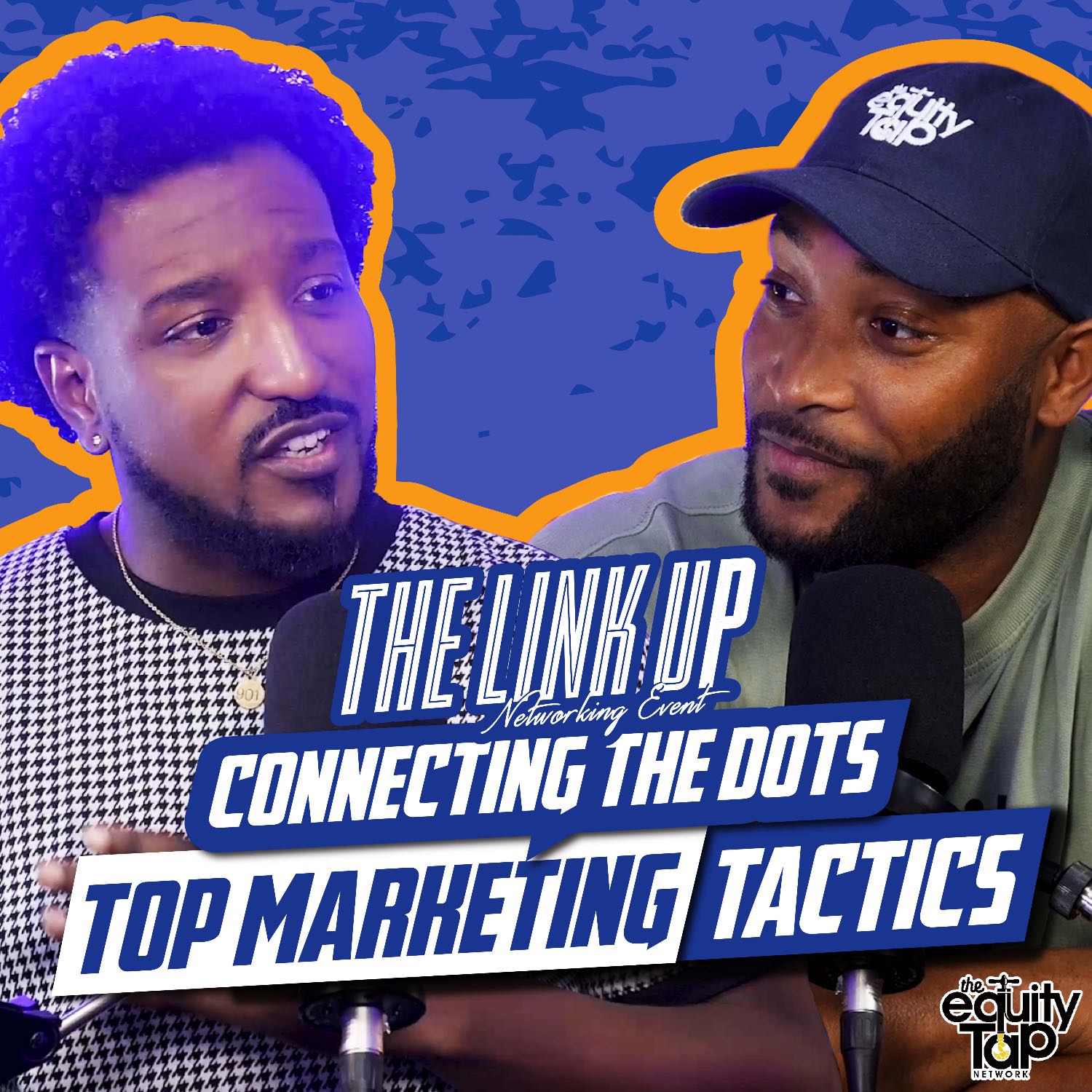 Connecting the Dots:Top Marketing Tactics with Milton Memphis