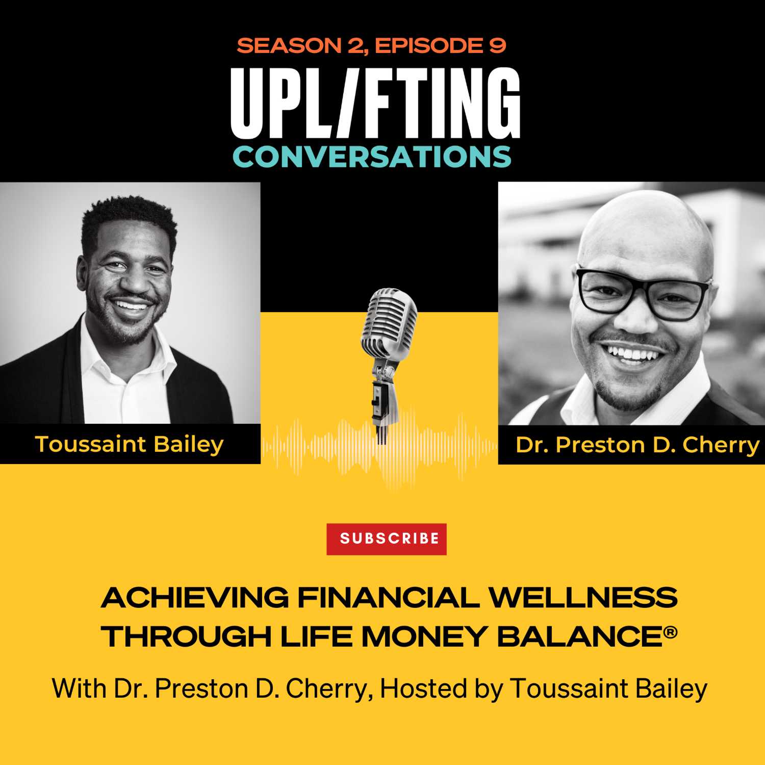 Achieving Financial Wellness Through Life Money Balance®