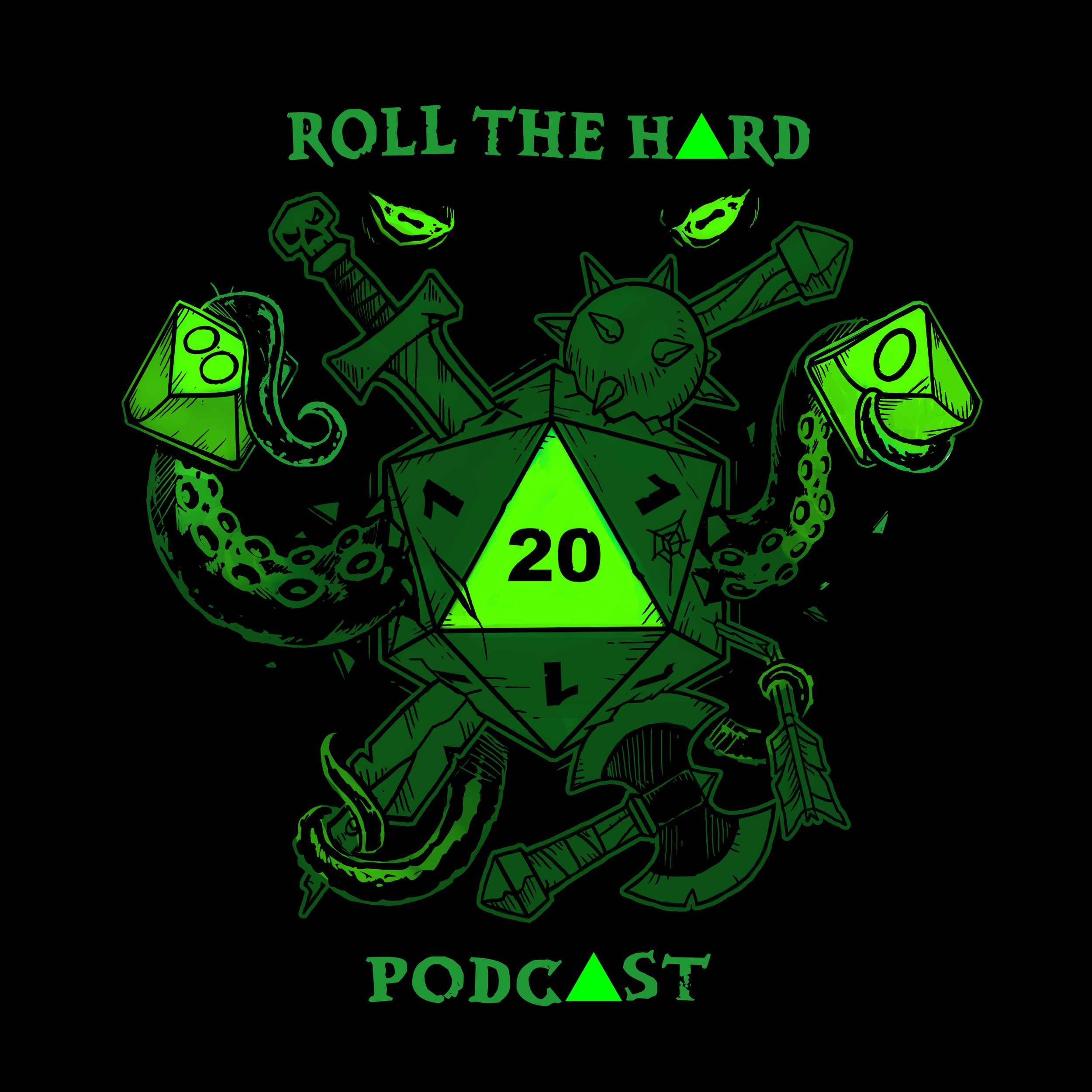 ROLL THE HARD 20 PODCAST 