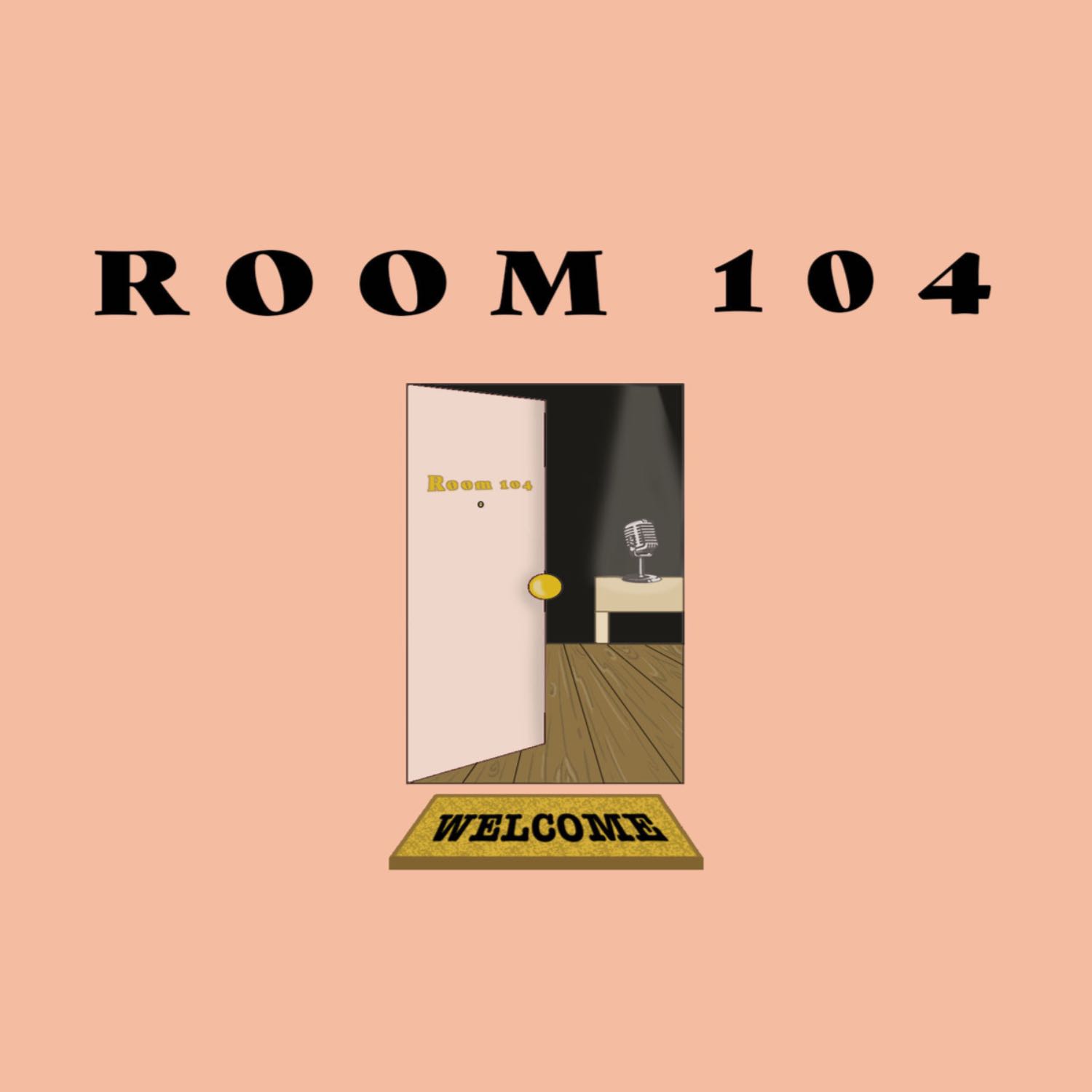 The Room 104 Podcast 