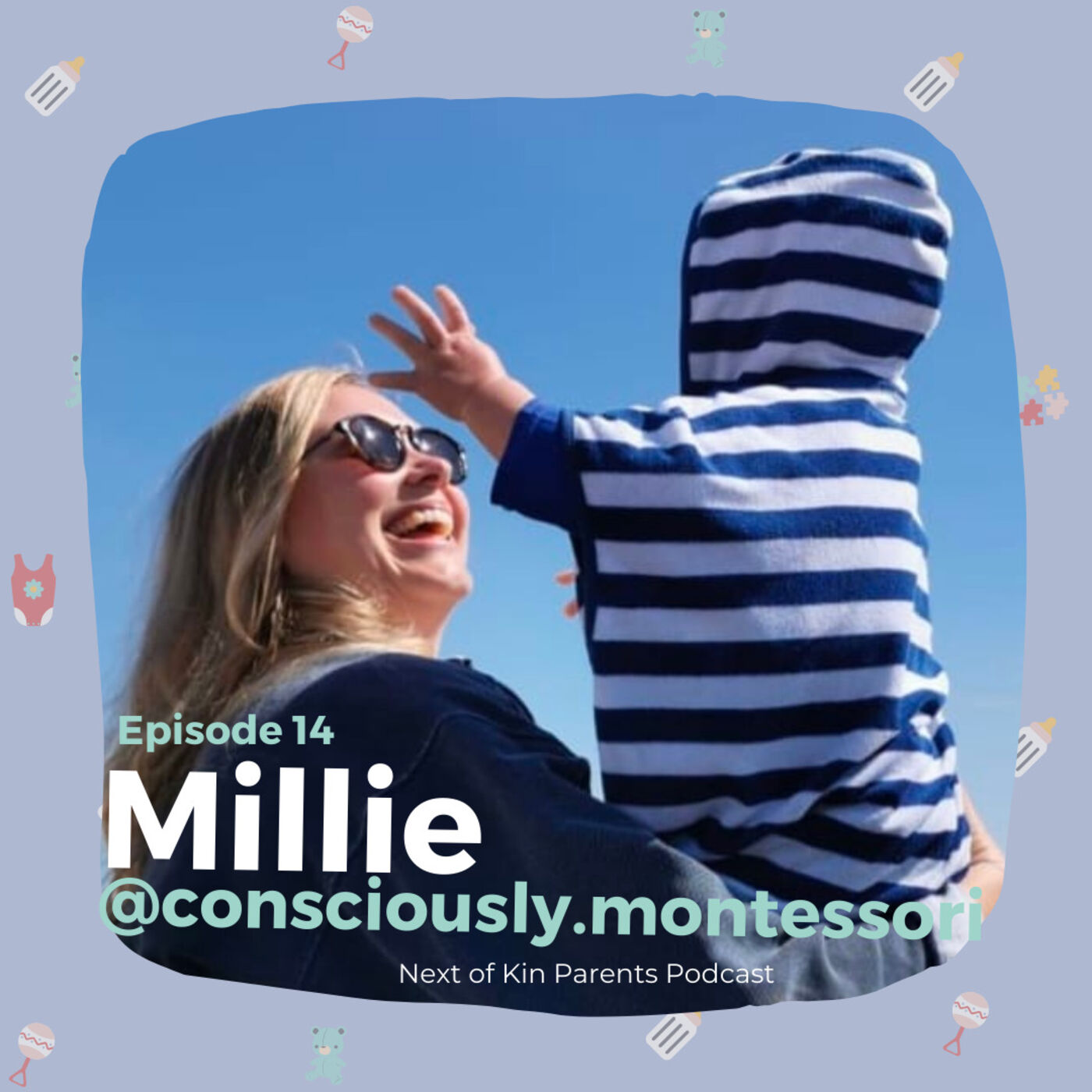 Ep 14: All Things Montessori with Millie from @consciously.montessori