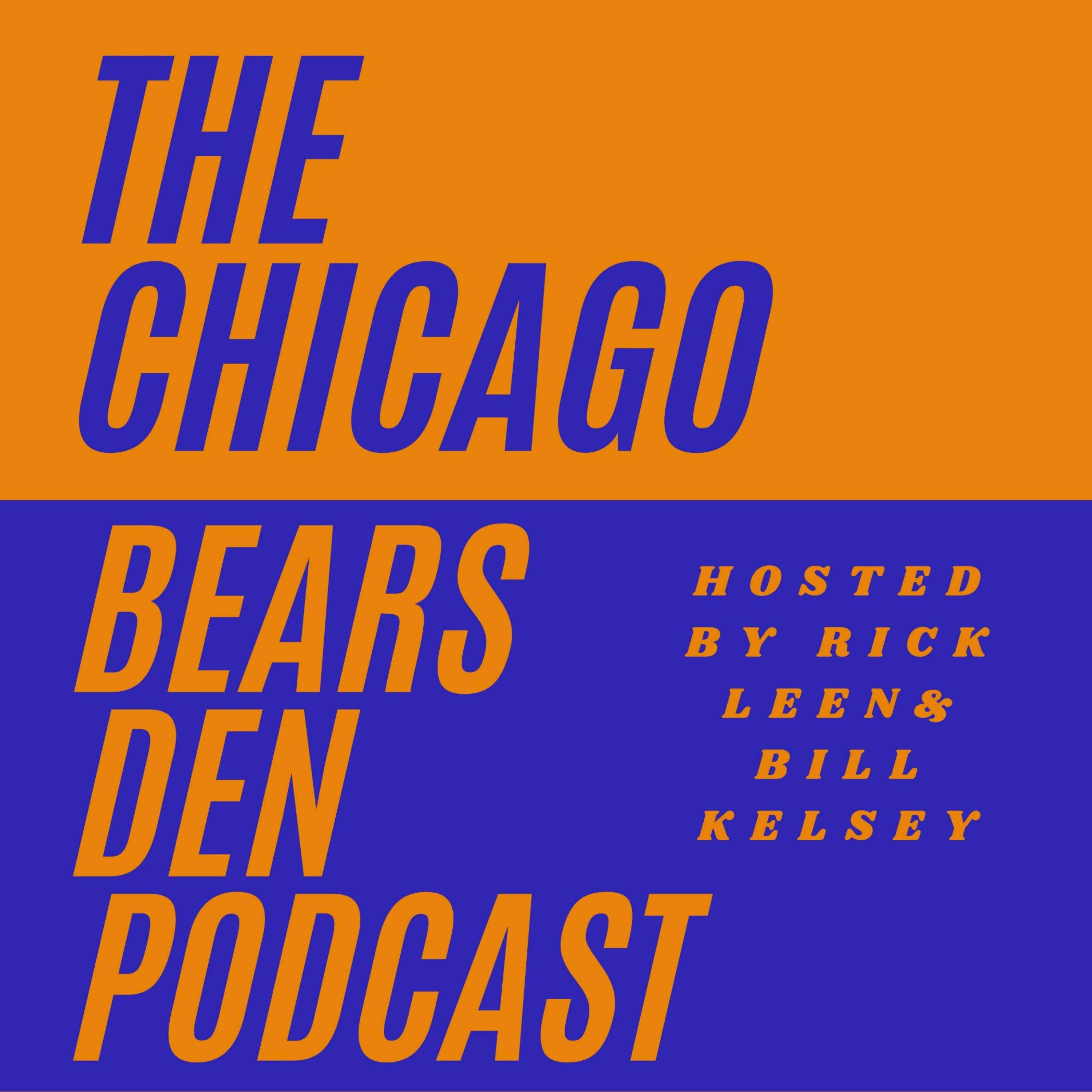 The Chicago Bears Den Podcast 