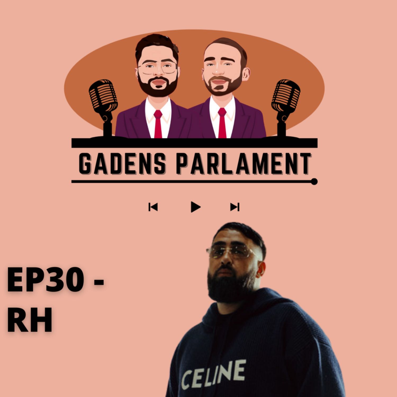 ⁣Gadens Parlament: EP30 - RH