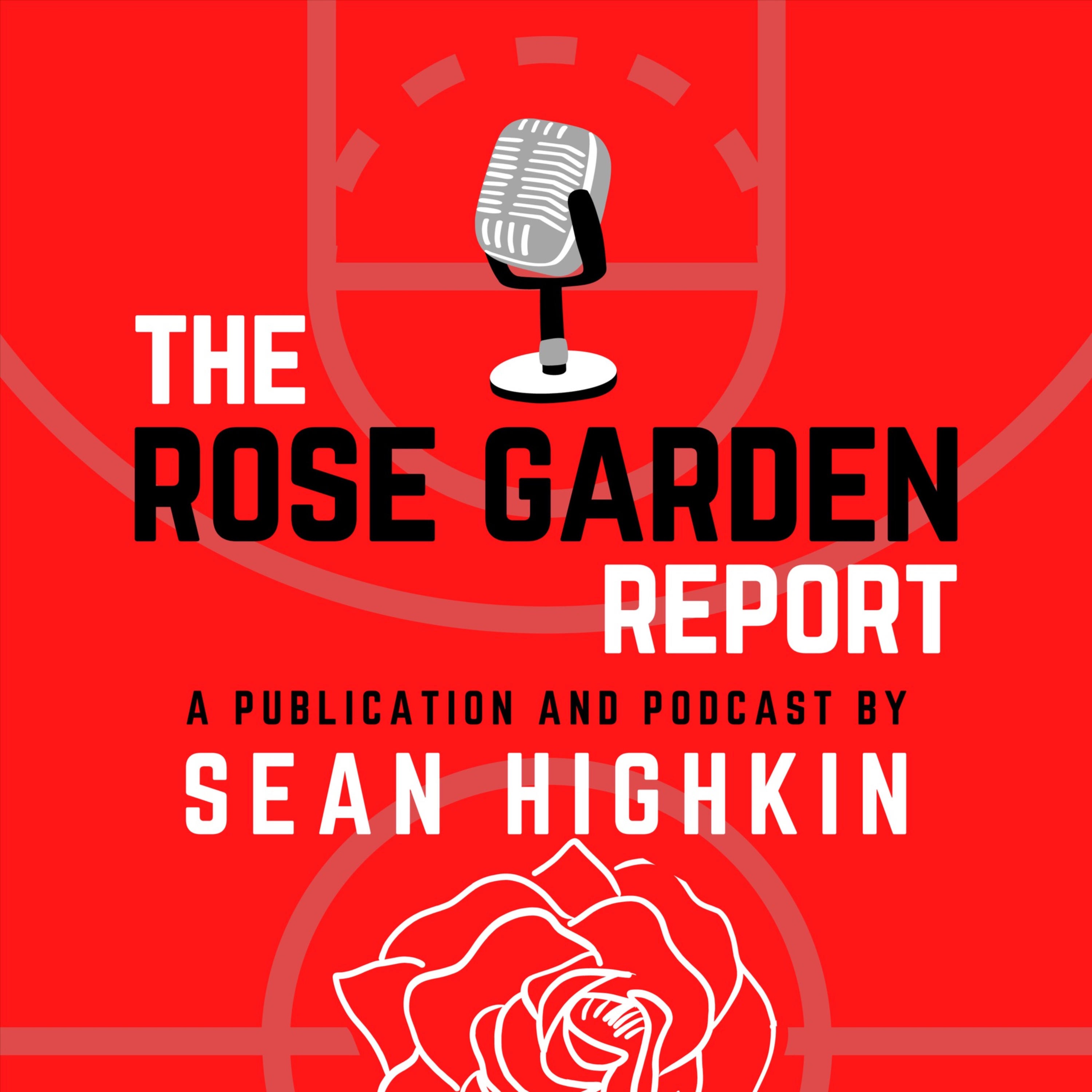 The Rose Garden Report: A Portland Trail Blazers and NBA Podcast 