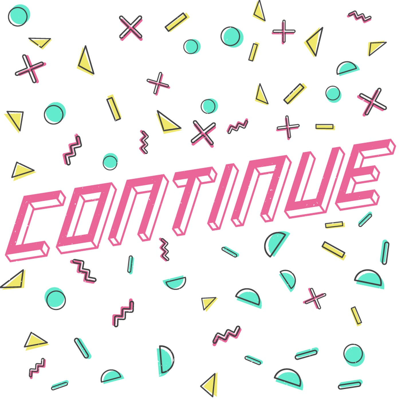 Continue Podcast 