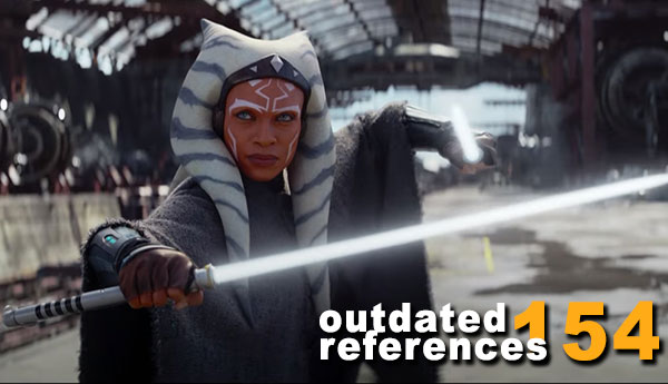 ⁣Outdated References 154: Ahsoka!
