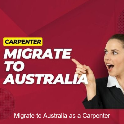 ⁣How to Migrate to Australia as a Carpenter