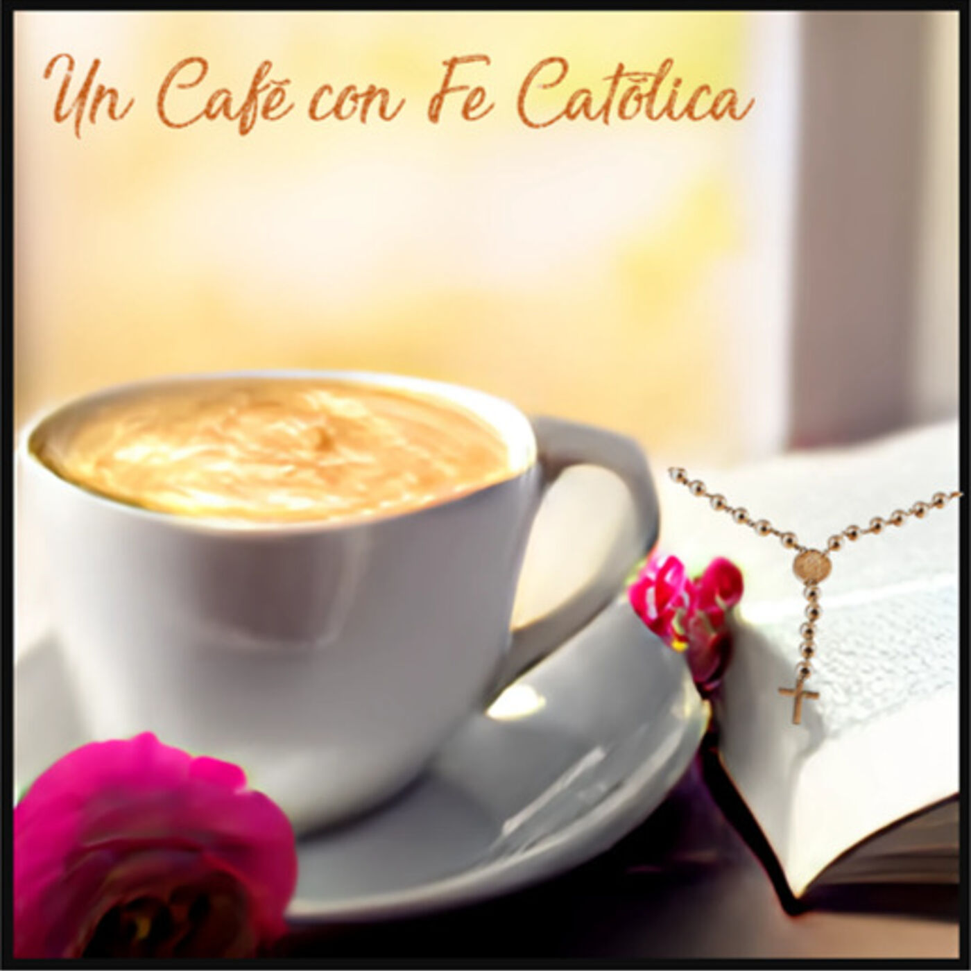 Un Café con Fe Católica 