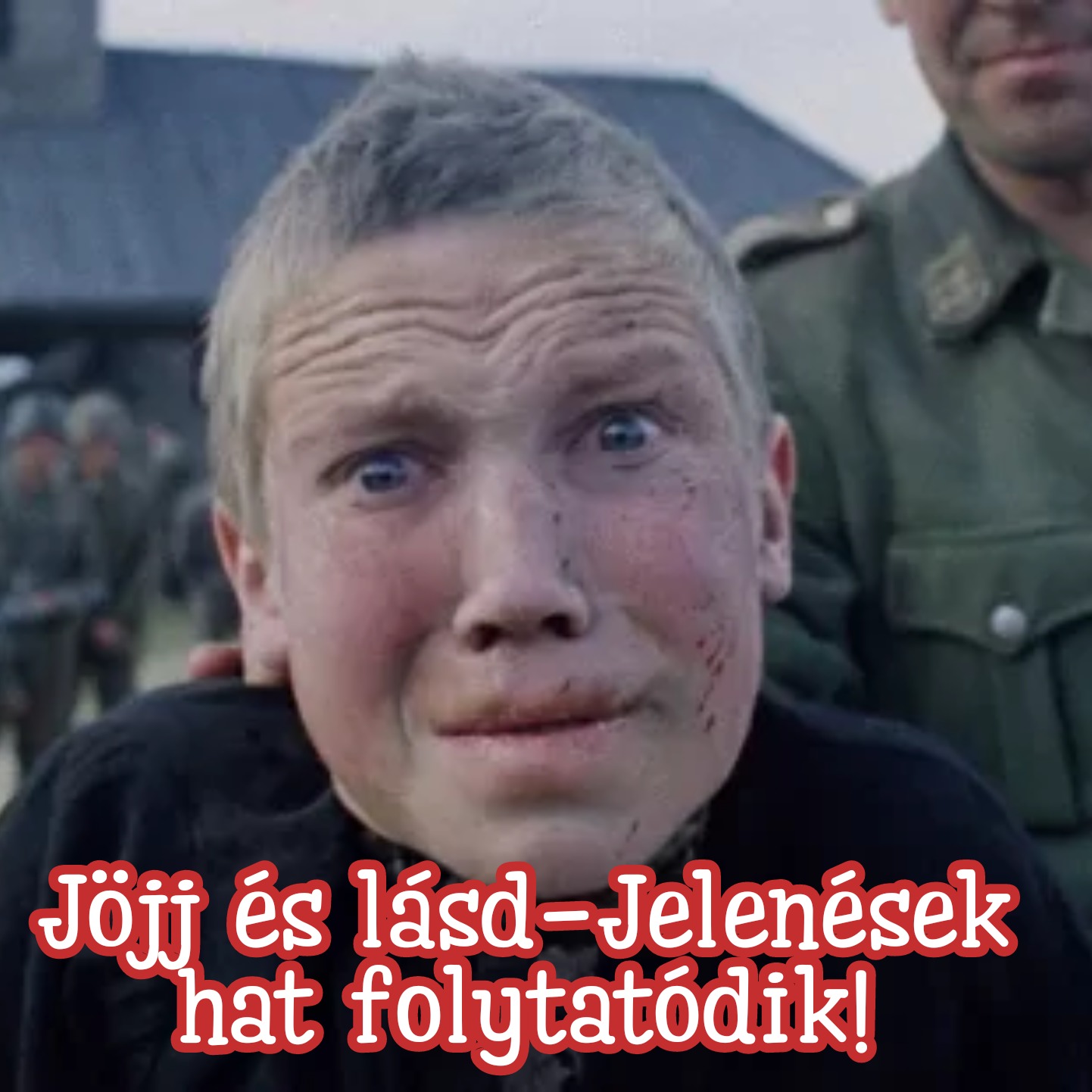 Jöjj és Lásd-Képek a jelenvalókról