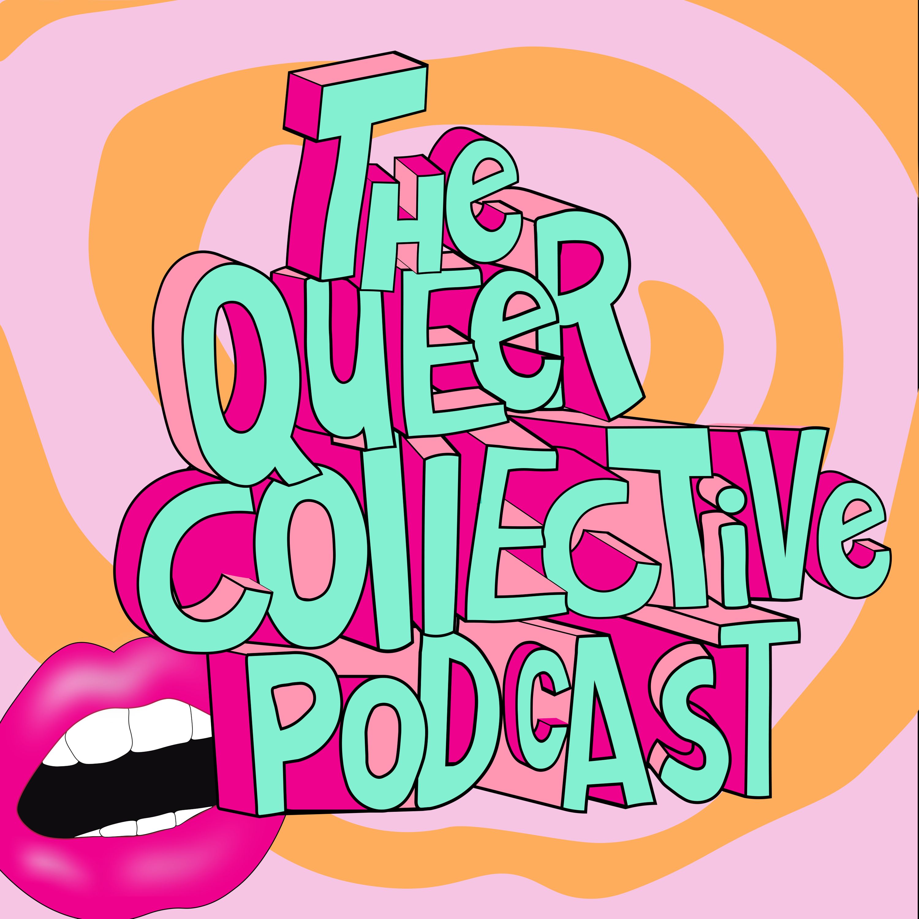 Queer Collective Podcast 