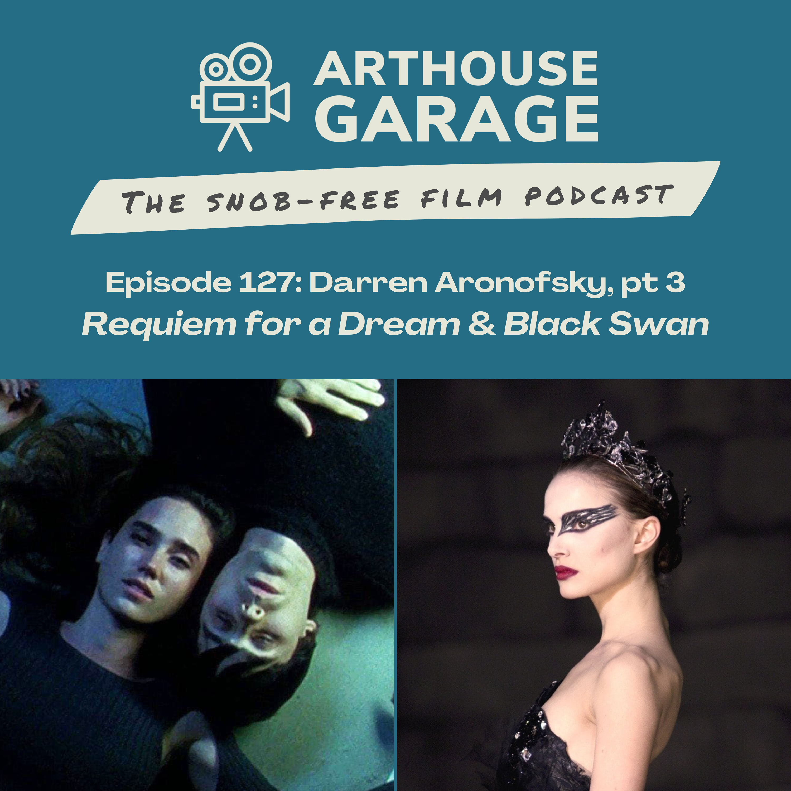 127: DARREN ARONOFSKY, Part 3: Female Suffering - Requiem for a Dream (2000) and Black Swan (2010)