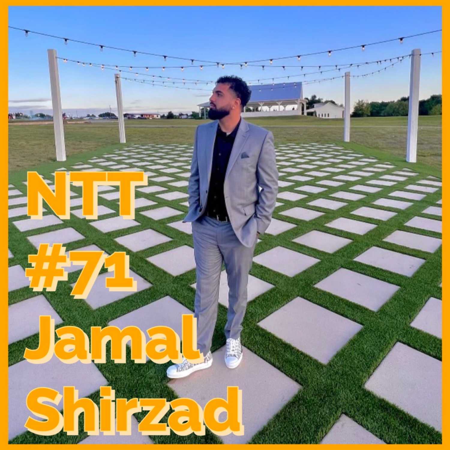 ⁣NTT #71 Jamal Shirzad 