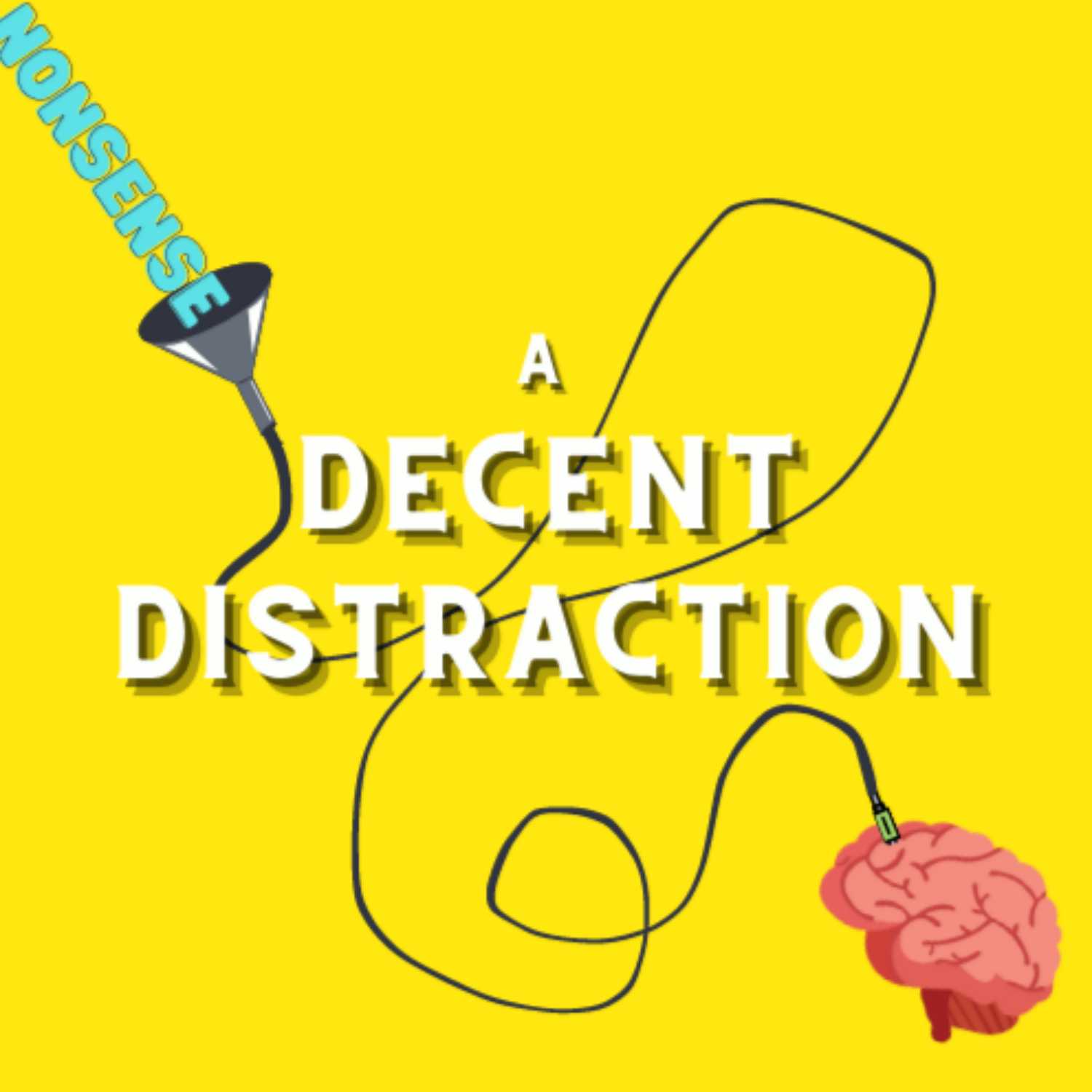 A Decent Distraction 