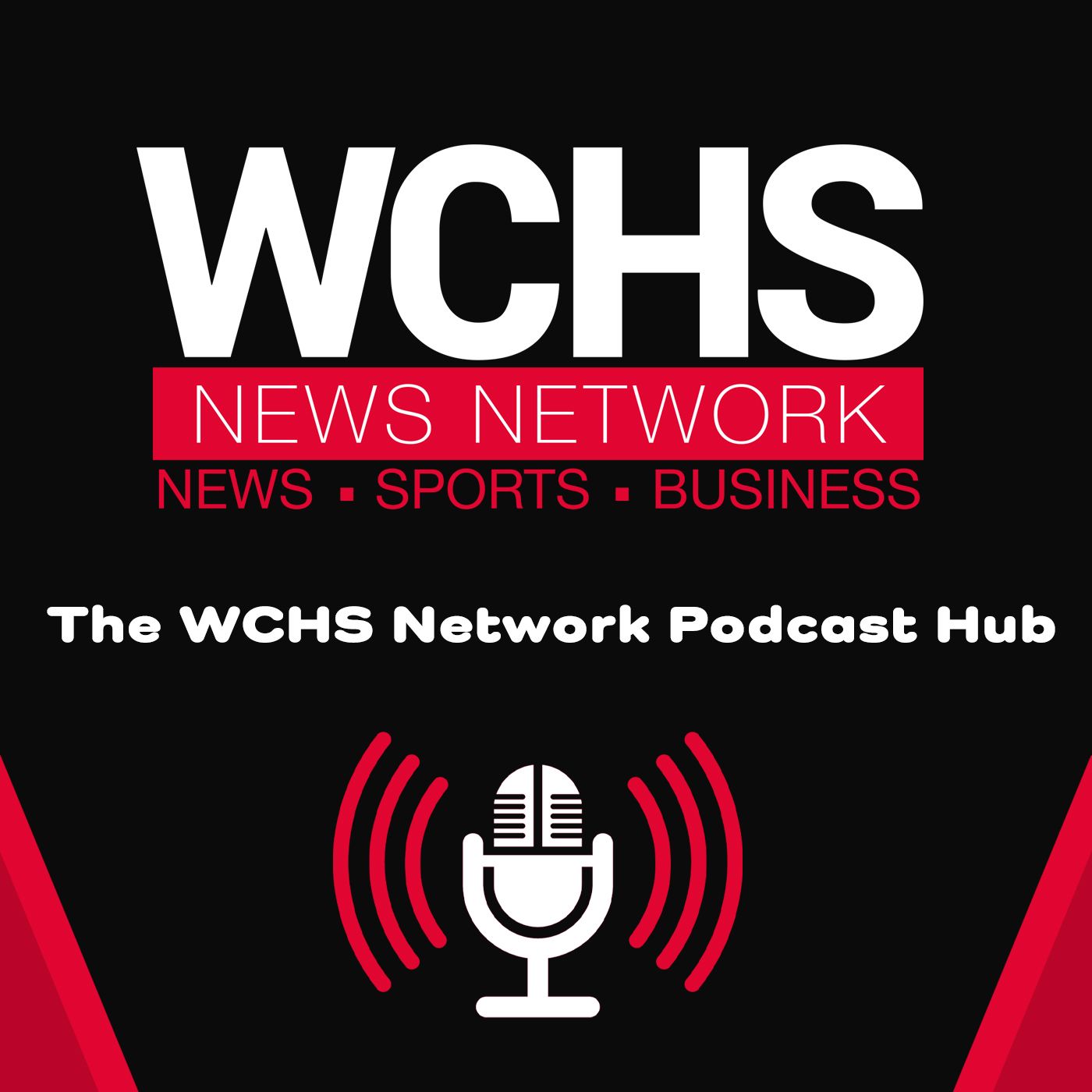 WCHS Network Podcasts 