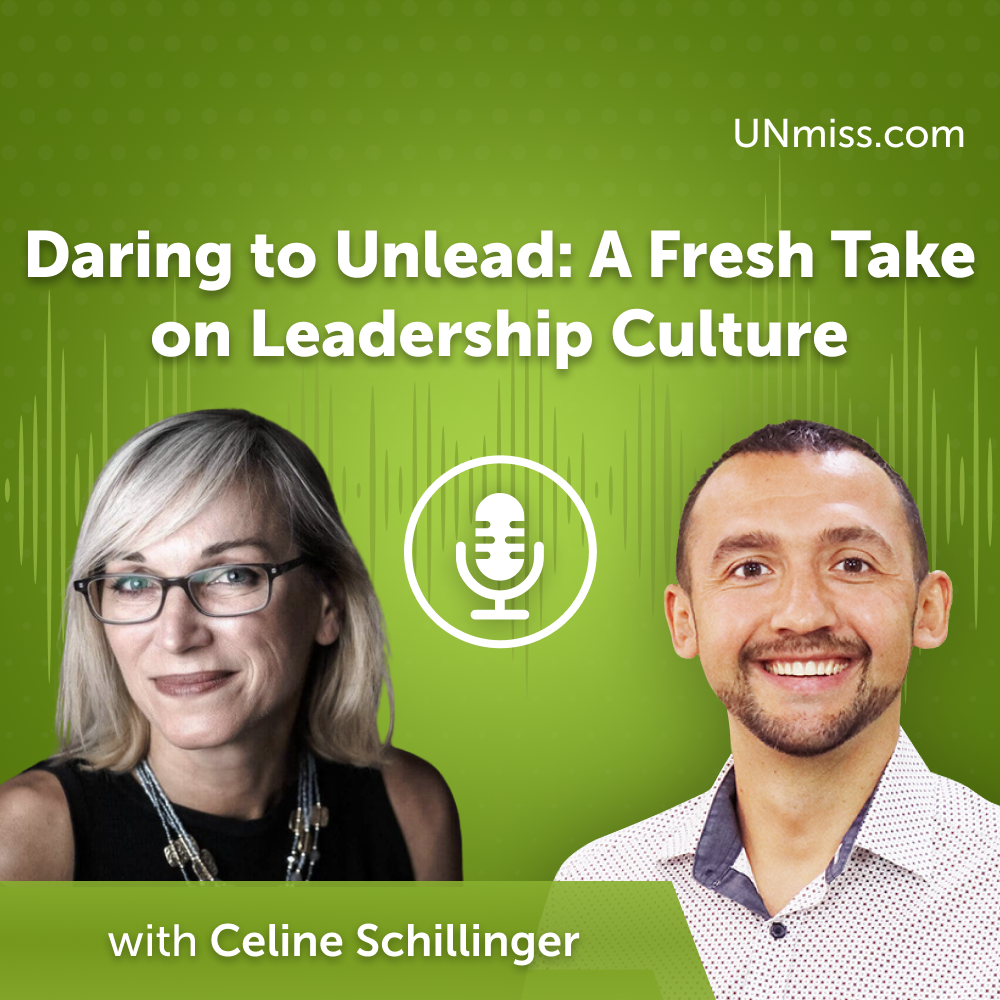 ⁣Daring to Unlead: A Fresh Take on Leadership Culture with Celine Schillinger (#623)