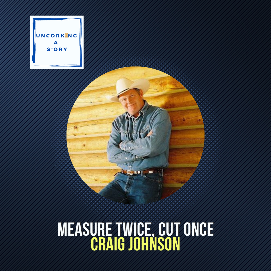 Measure Twice, Cut Once with Craig Johnson