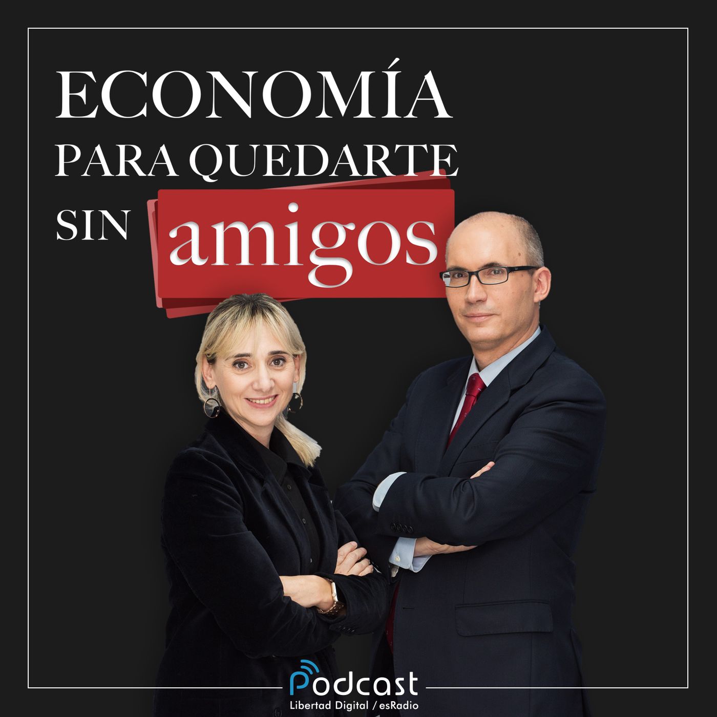 Economía para quedarte sin amigos 