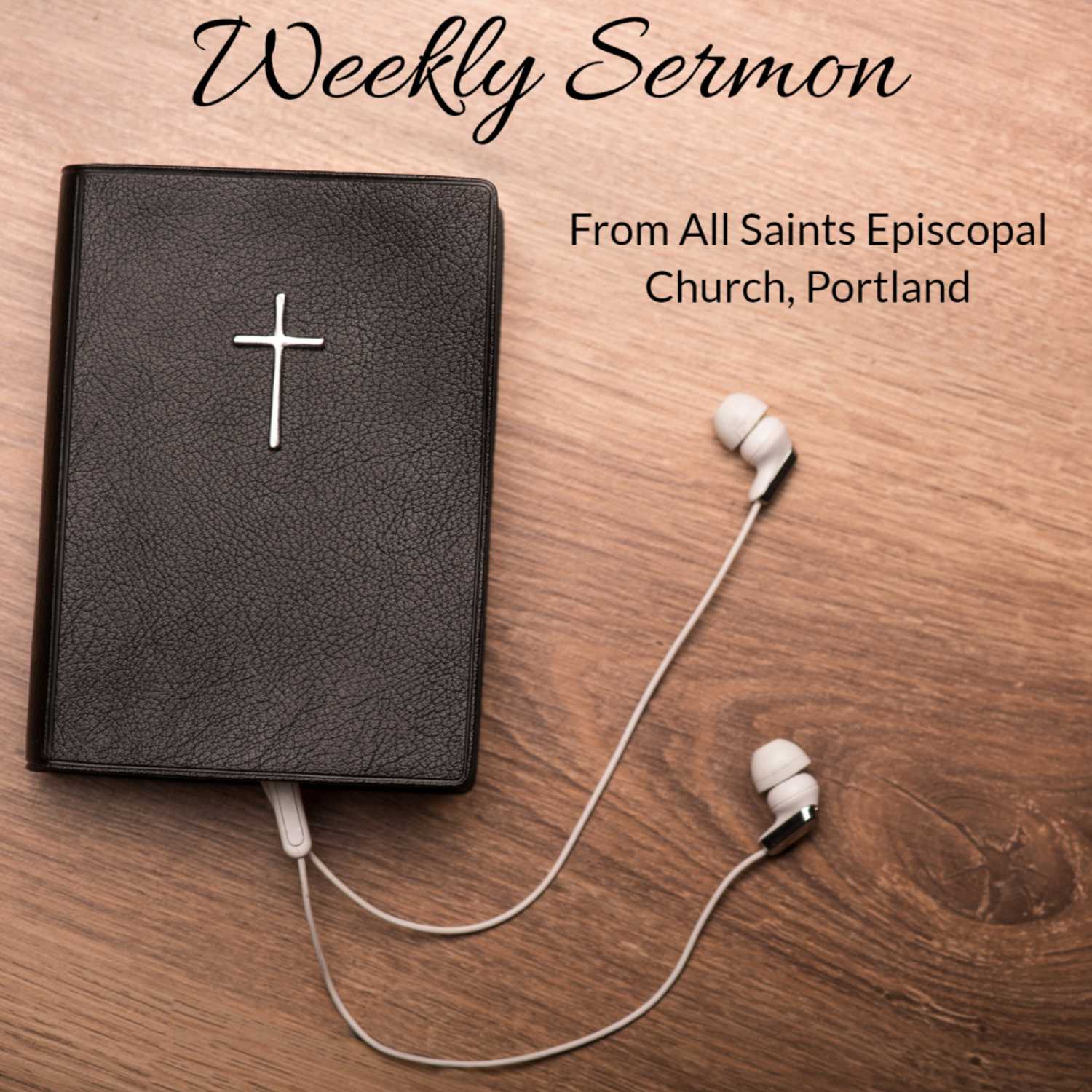 Weekly Sermon from the Rev. Andria Skornik - August 27th, 2023 - Pentecost 14