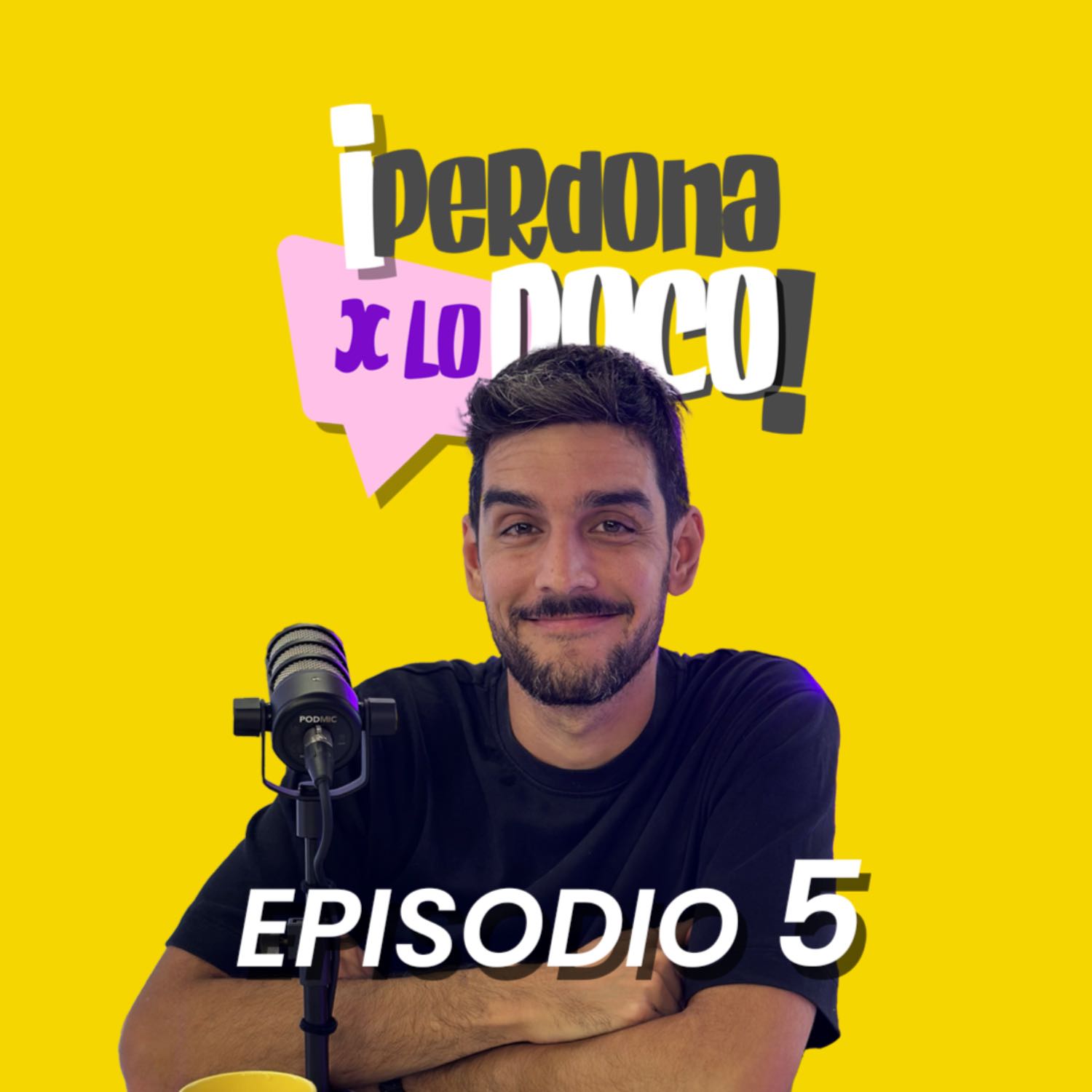 Perdona x lo poco Episodio 5 | JORGE BOLAÑOS