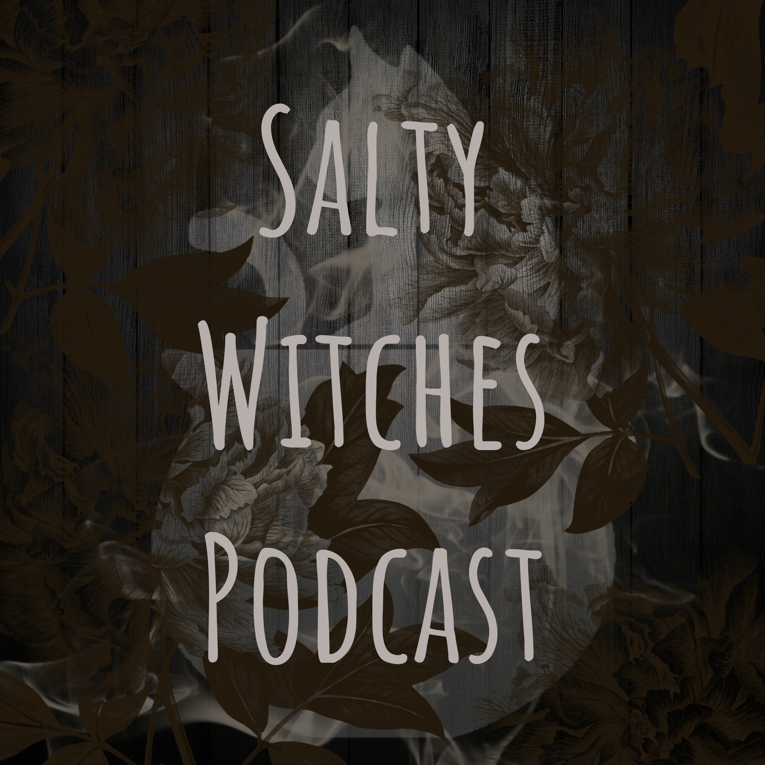 ⁣Salty Witches Podcast by Cat & Cauldron Episode 31 - Listener Questions & Personal Work