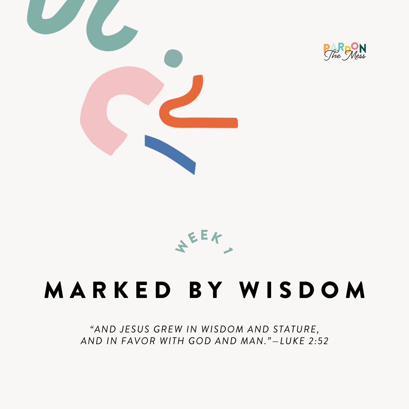 BONUS: Marked by Wisdom