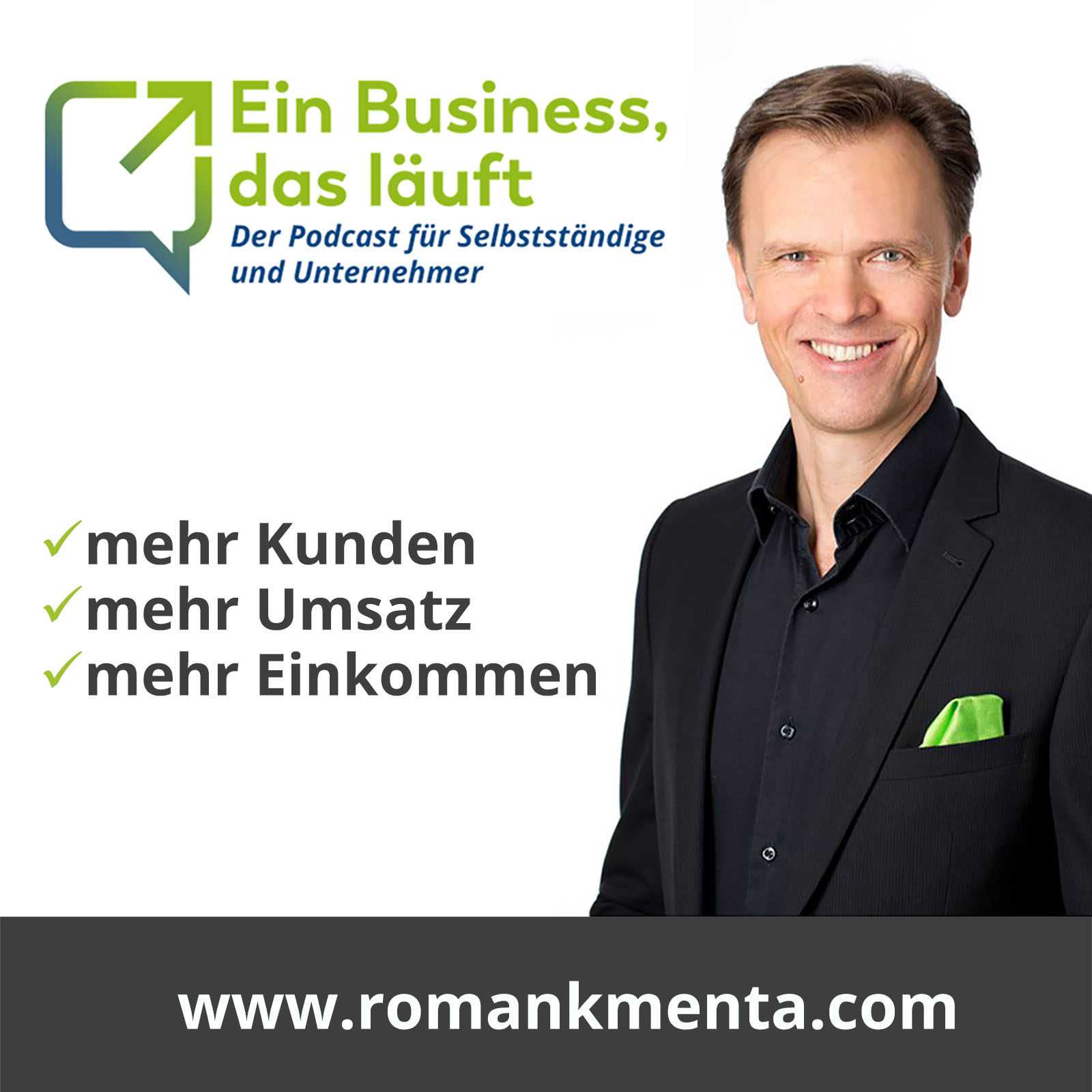 Ein Business, das läuft - Der Podcast für Selbstständige und Unternehmer 