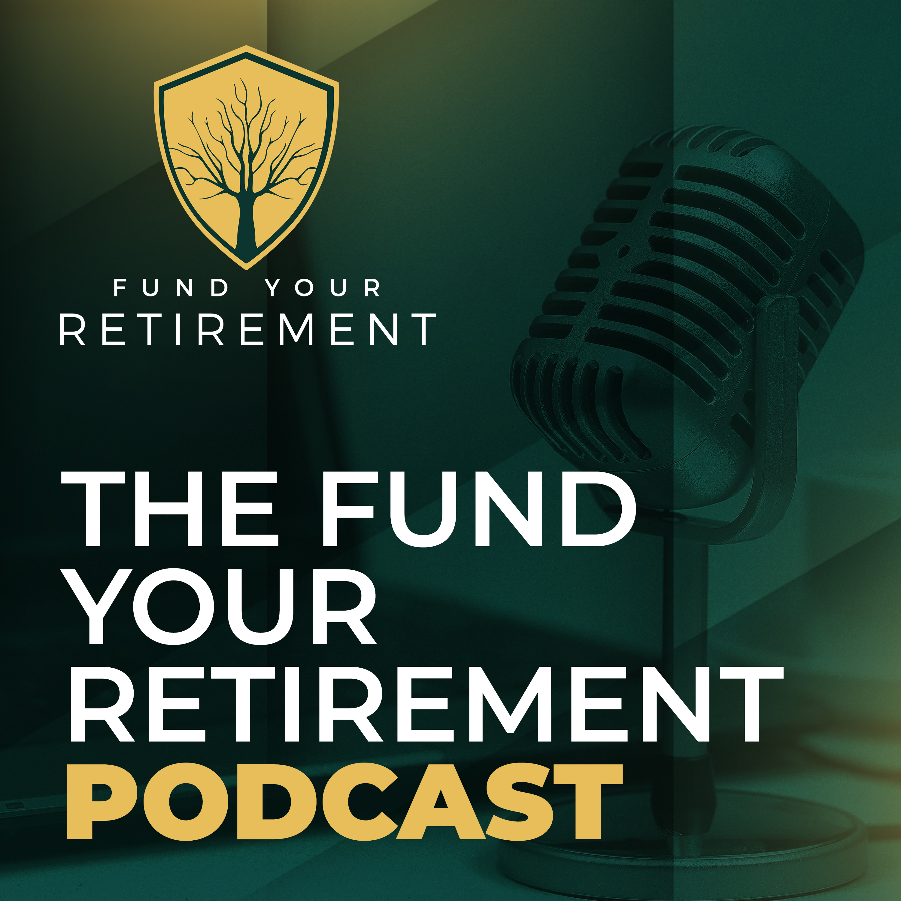 Fund Your Retirement Podcast 