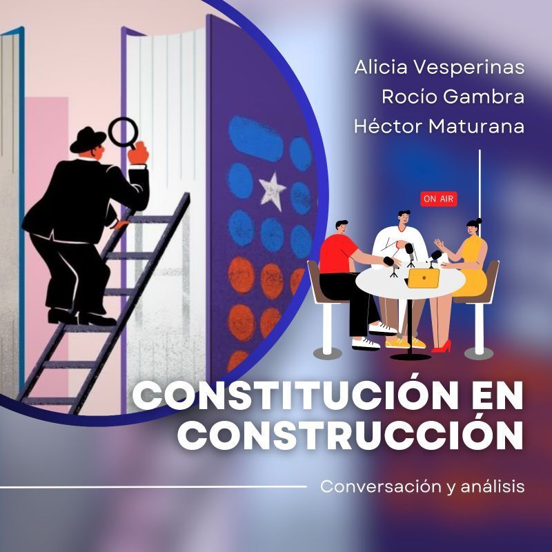 ⁣Constitución en Construcción Podcast / Capítulo 15 - PL Prensa