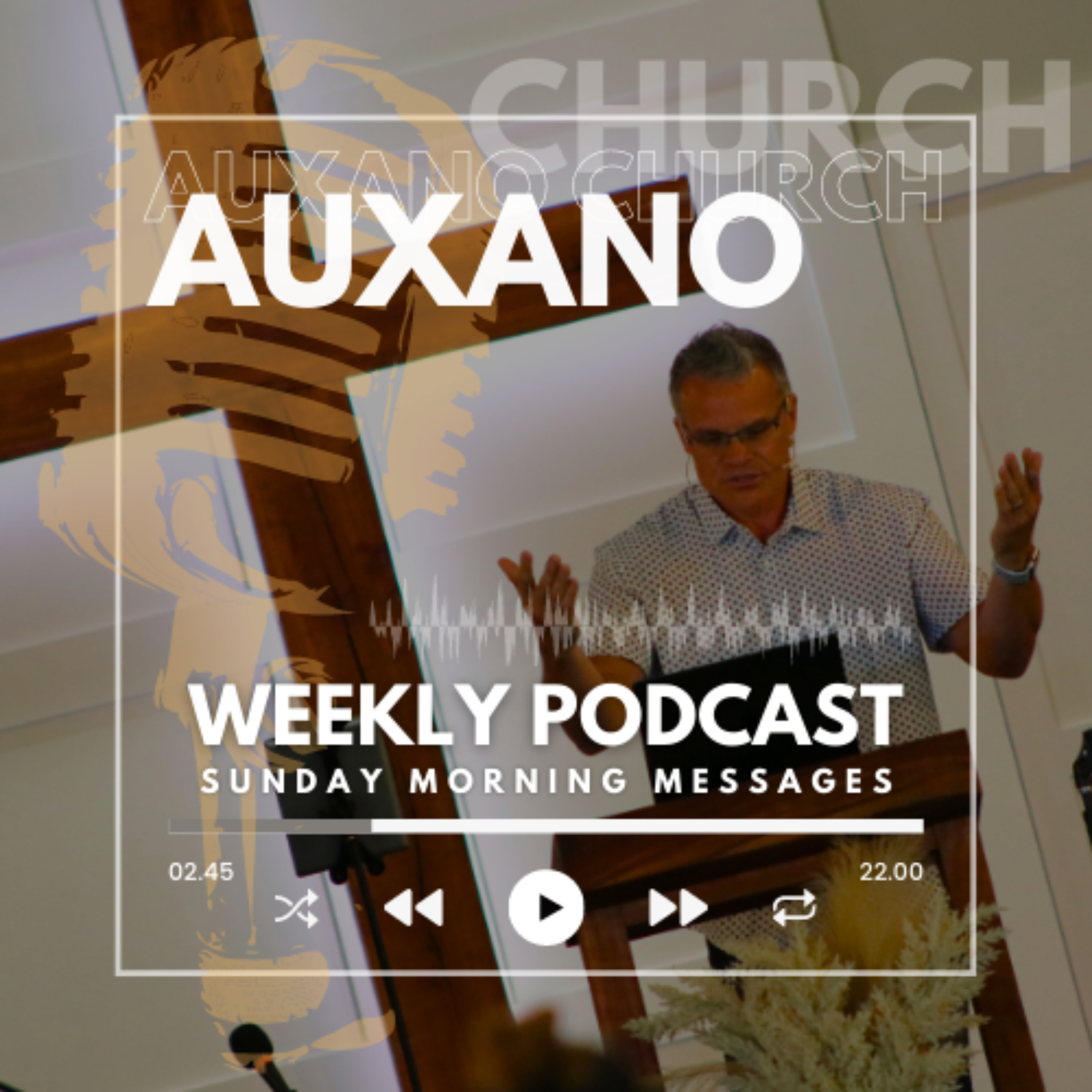 Auxano Church - Weekly Podcast 