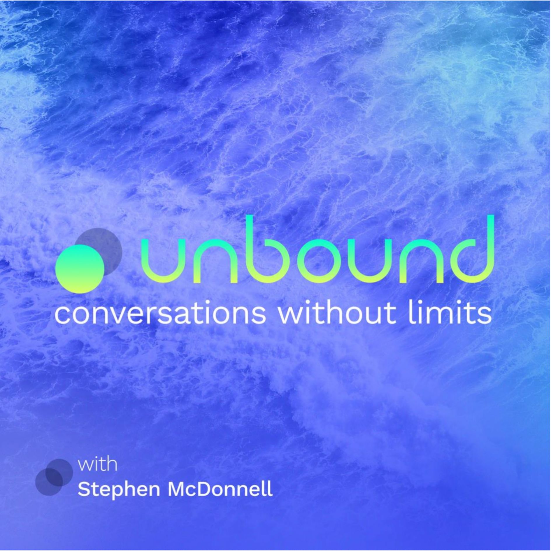 Unbound | Conversations Without Limits 